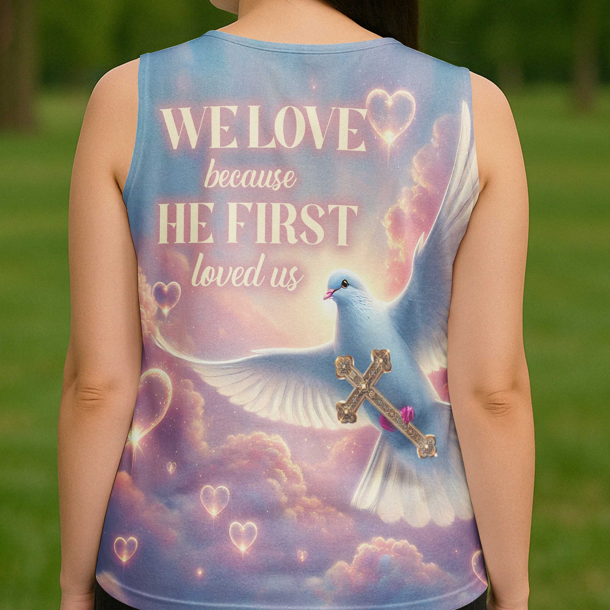 We Love Because He First Loved Us All Over Print V-neck Tank Top