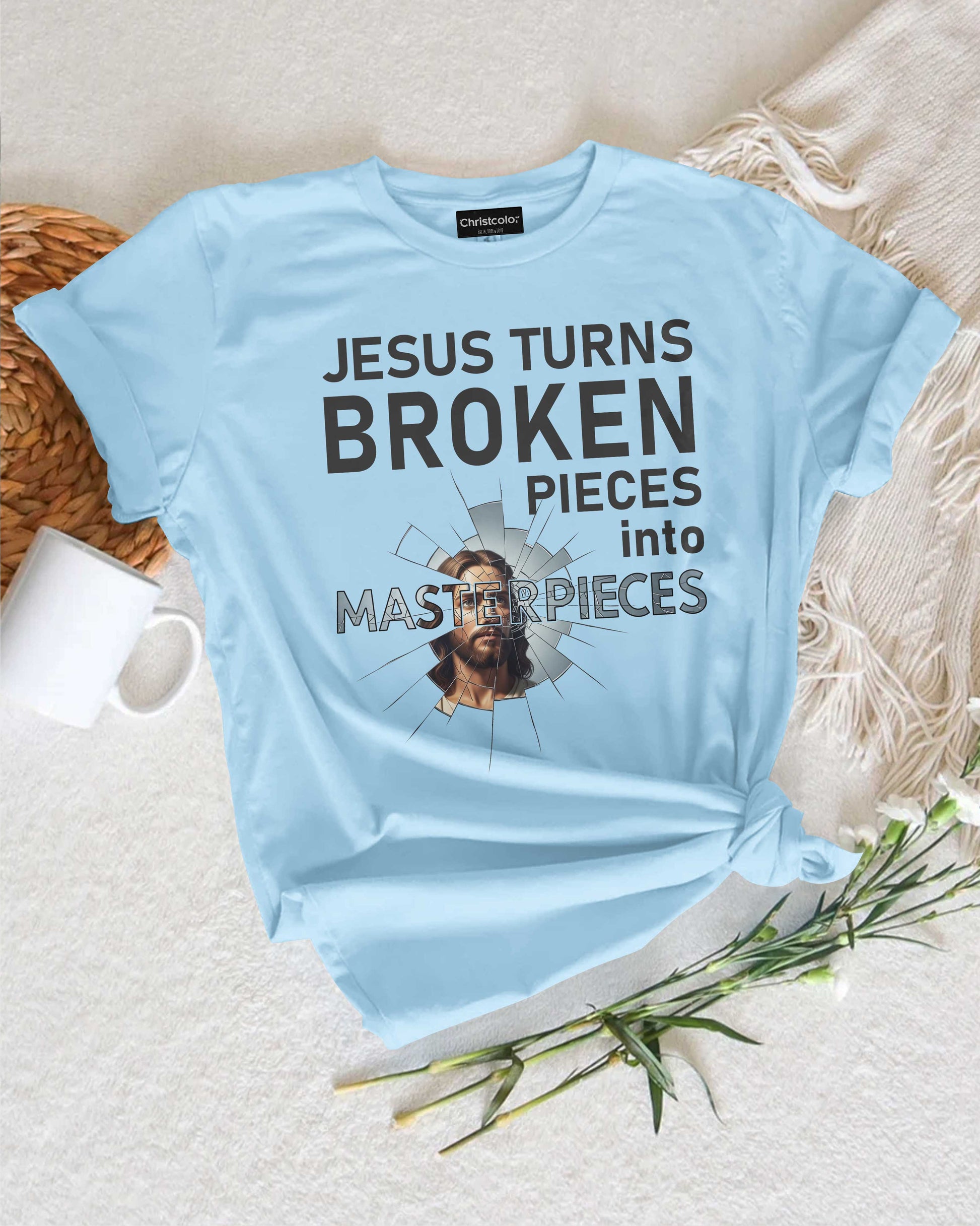 Jesus Turns Broken Pieces Into Masterpieces T-Shirt