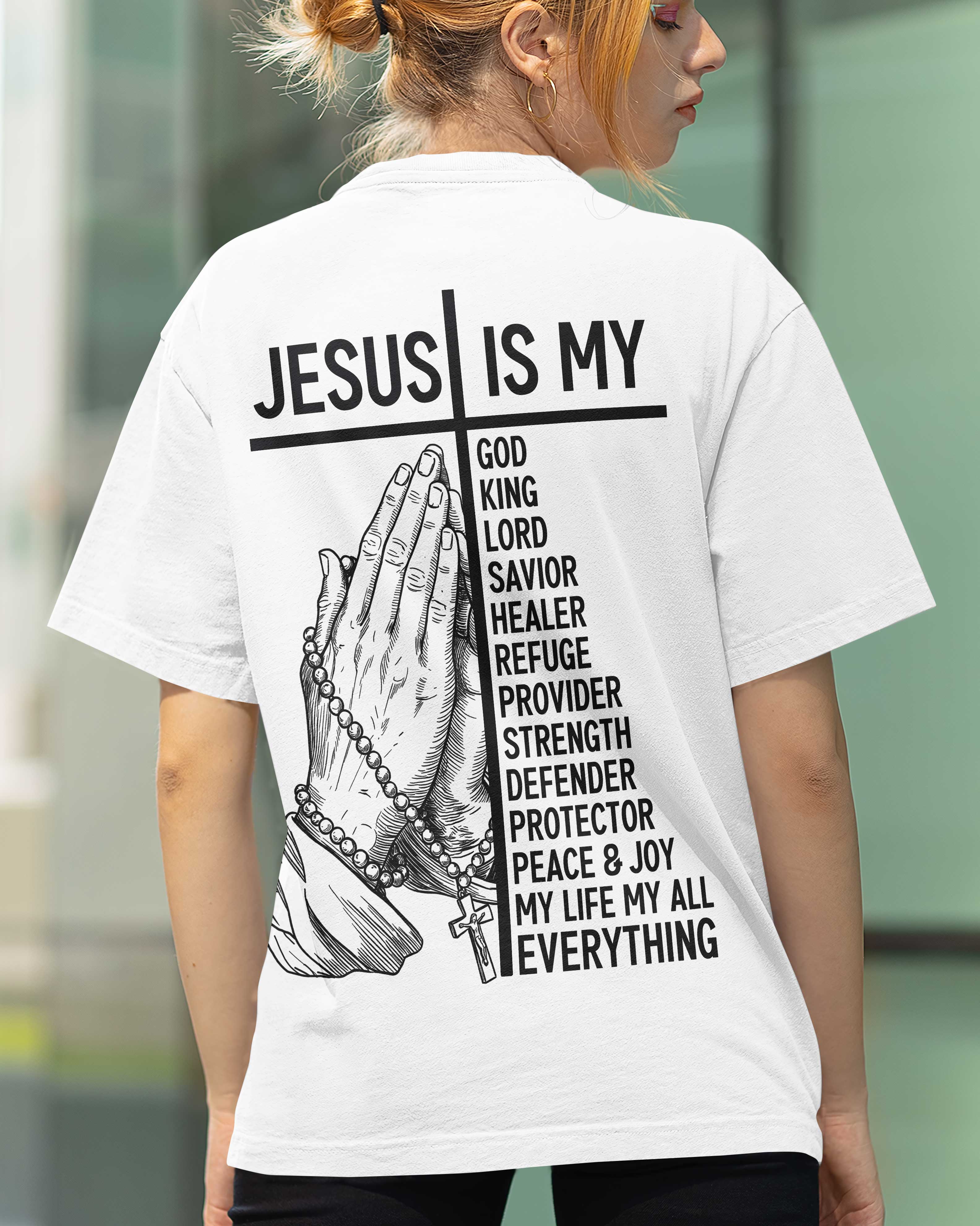 Jesus Is Everything T-Shirt