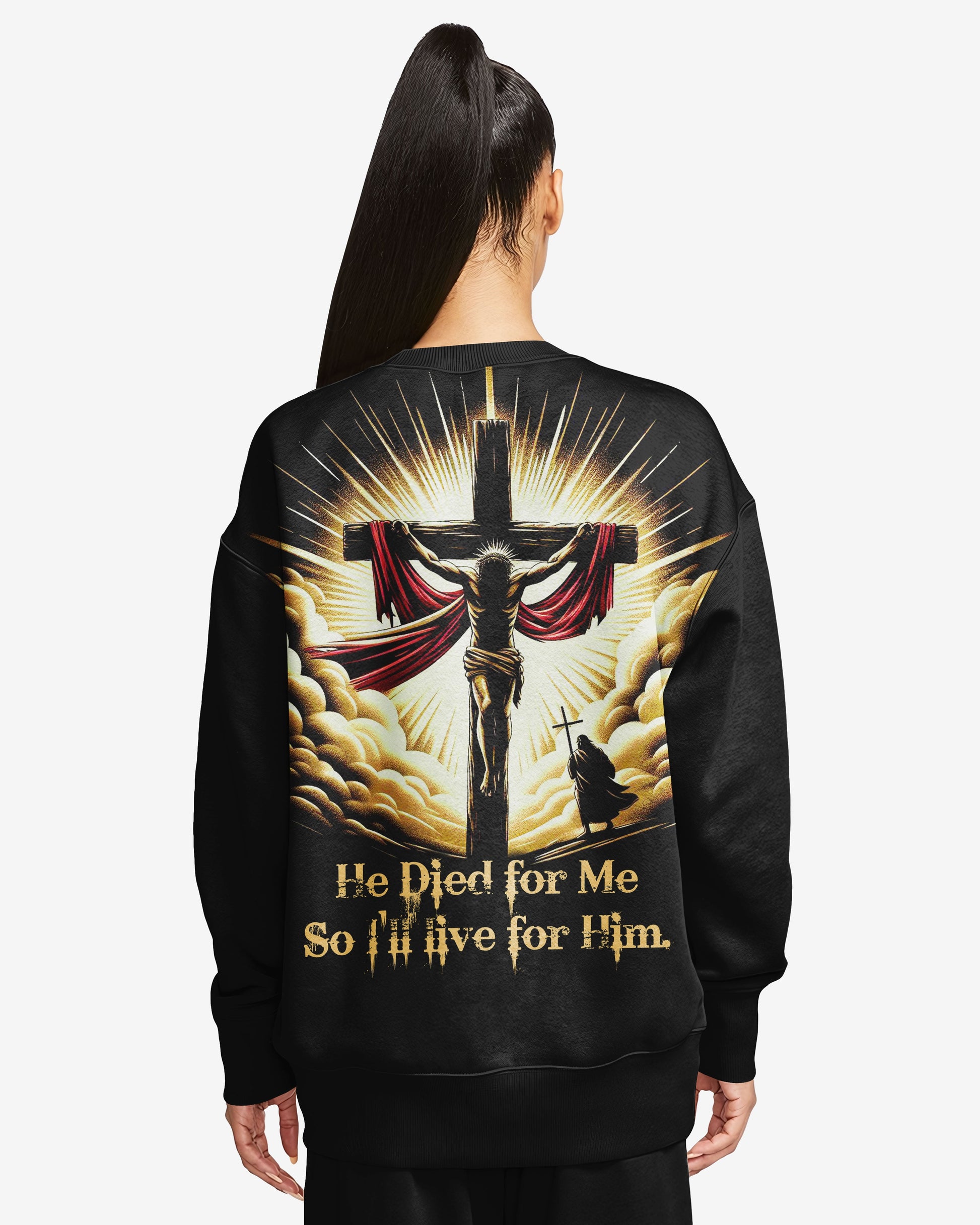 He Died For Me So I'll Live For Him All Over Print Shirt