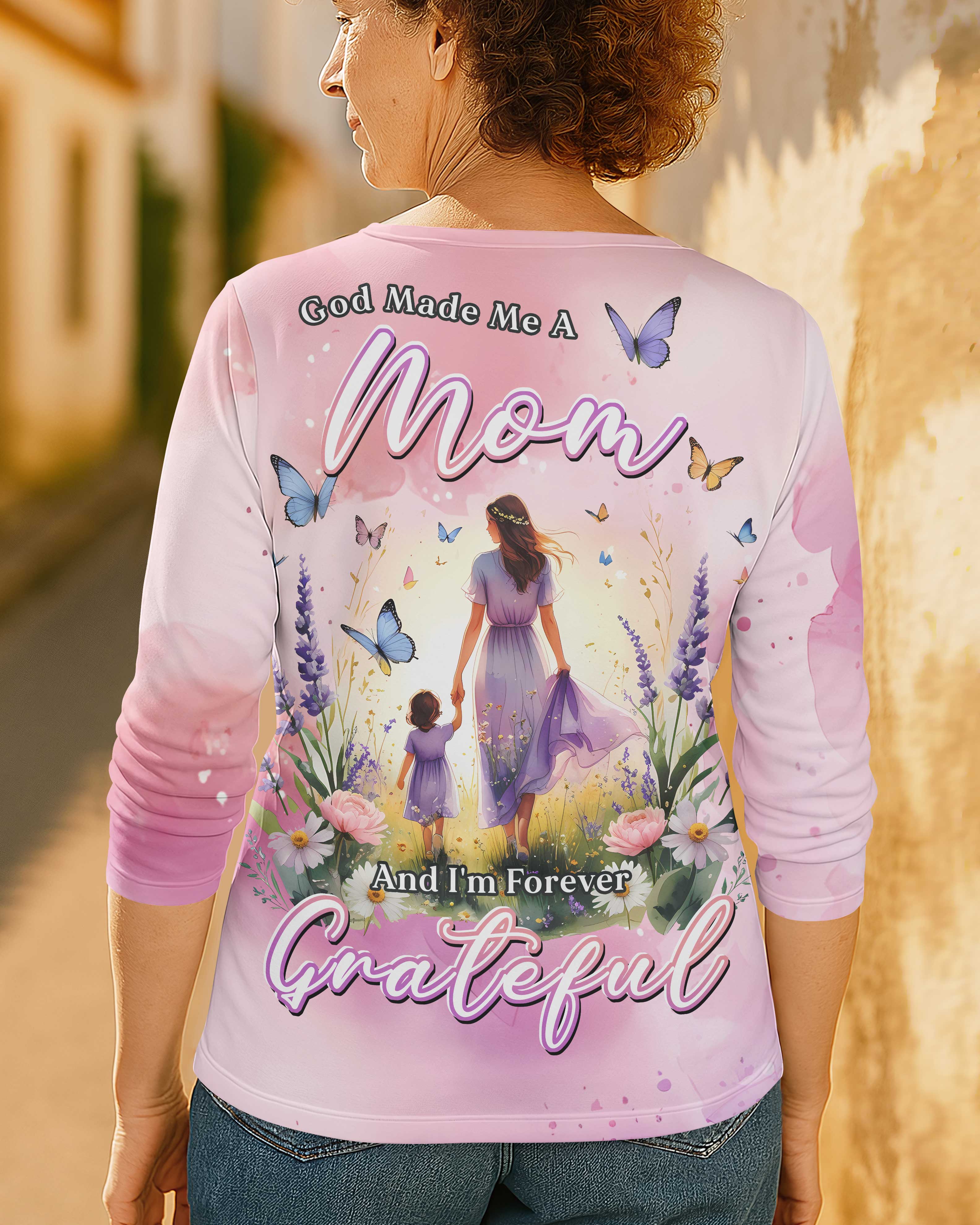God Made Me a Mom and I'm Forever Grateful All Over Print V-neck Long Sleeves Shirt