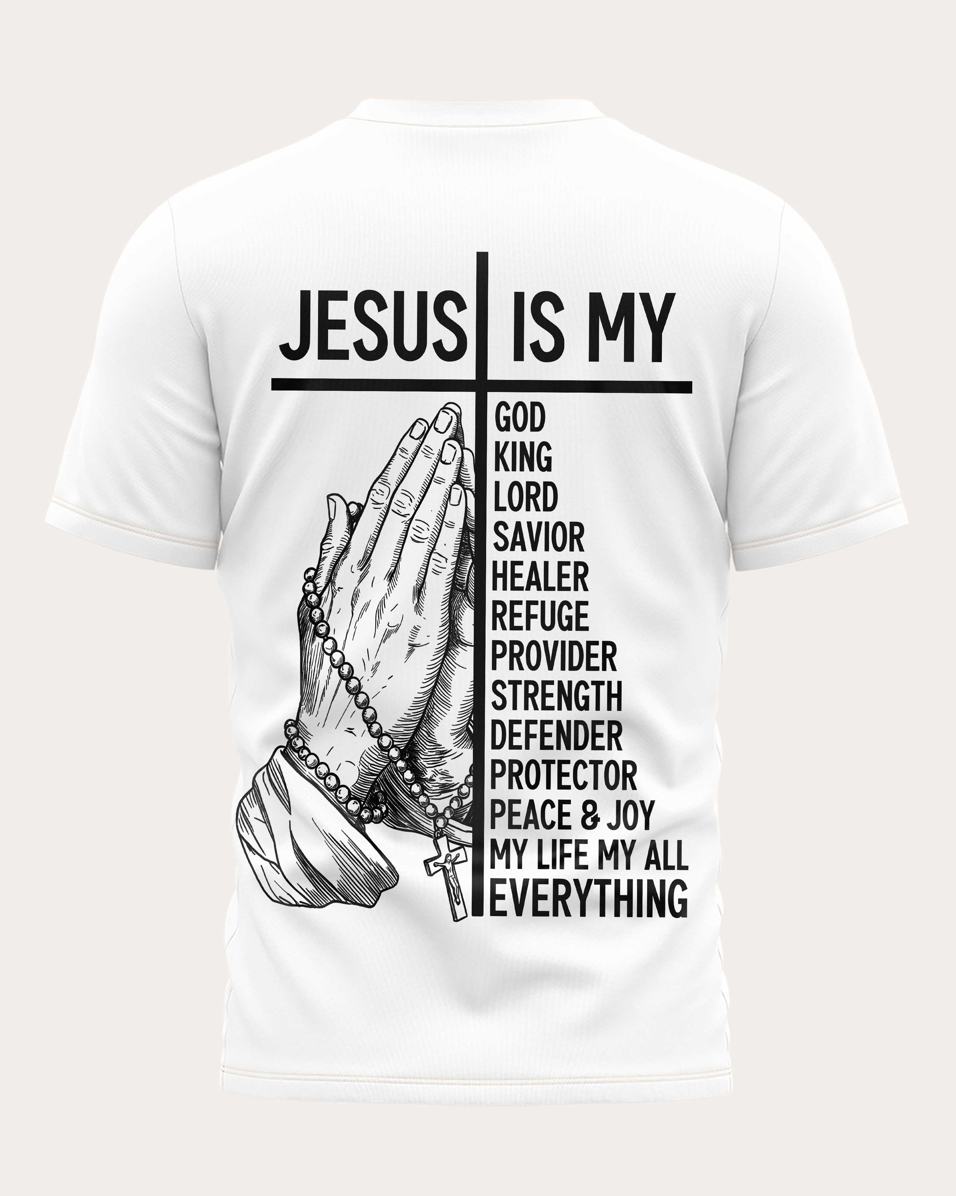 Jesus Is Everything T-Shirt
