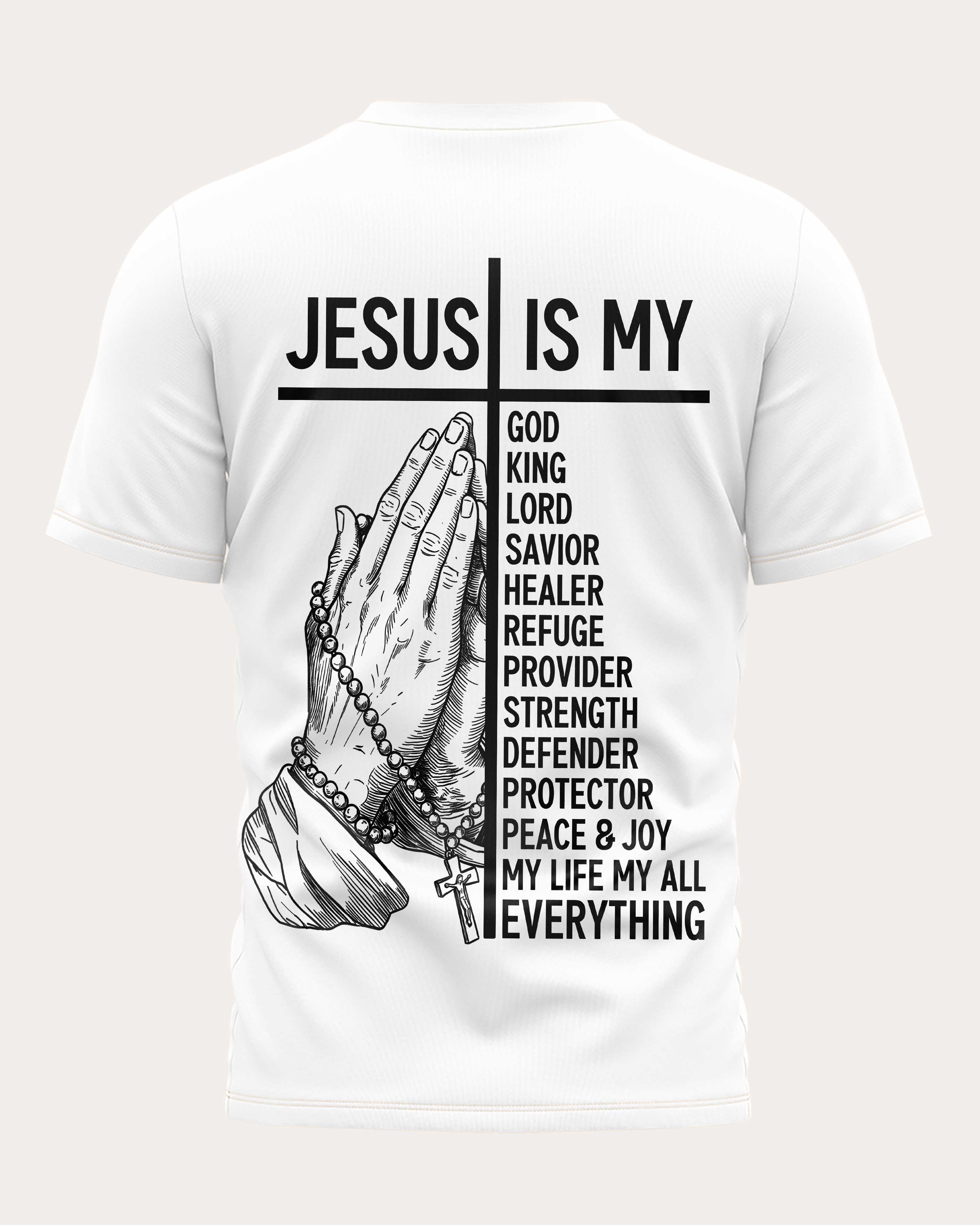 Jesus Is Everything T-Shirt