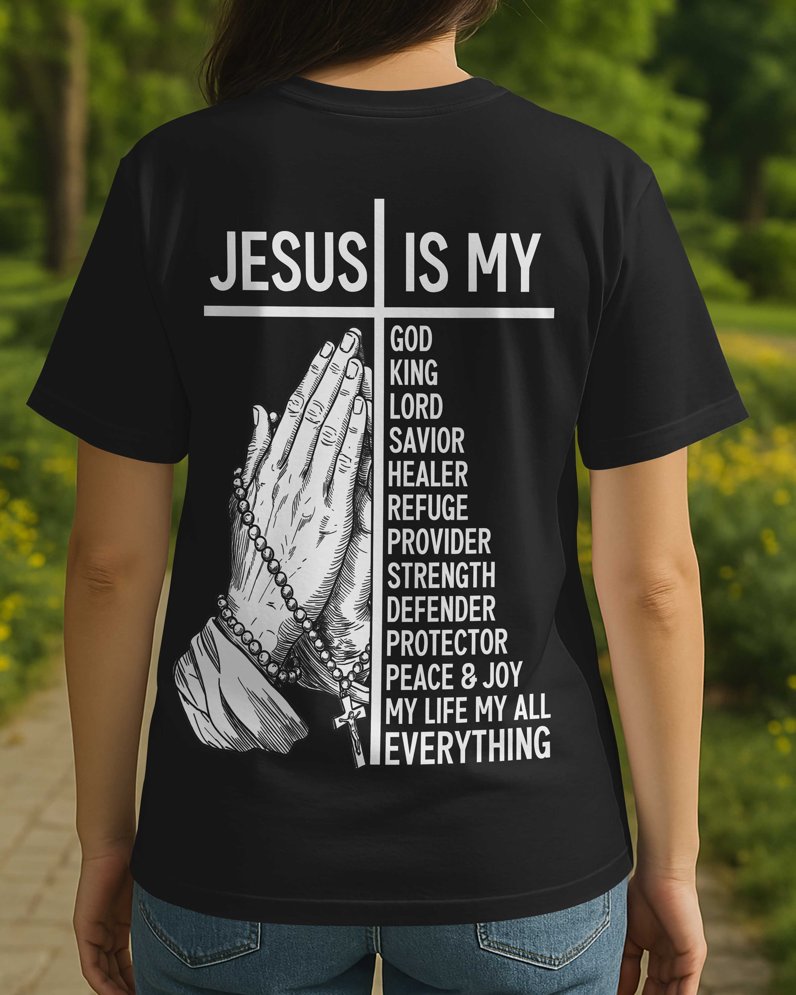 Jesus Is Everything T-Shirt