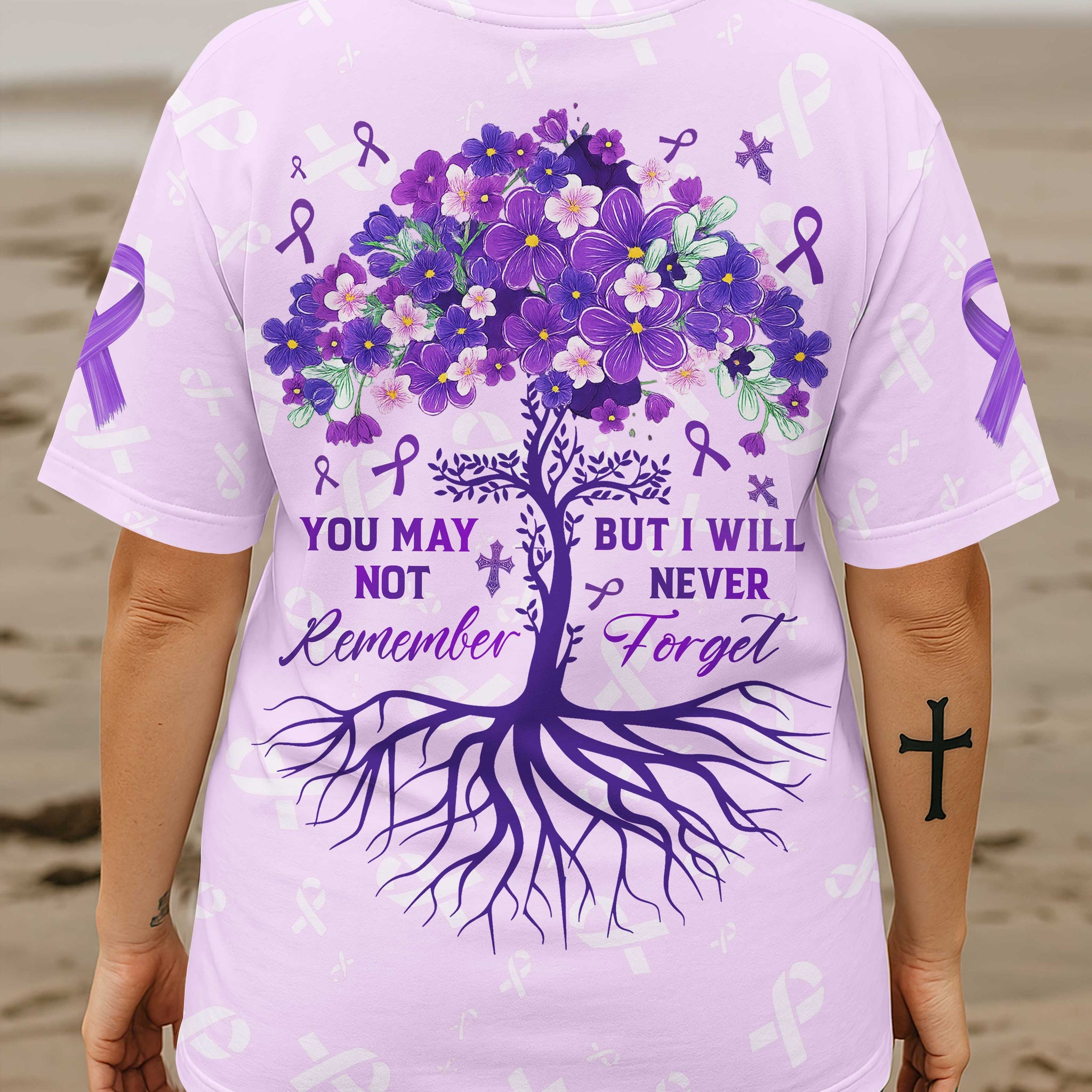 You May Not Remember But I Will Never Forget T-Shirt