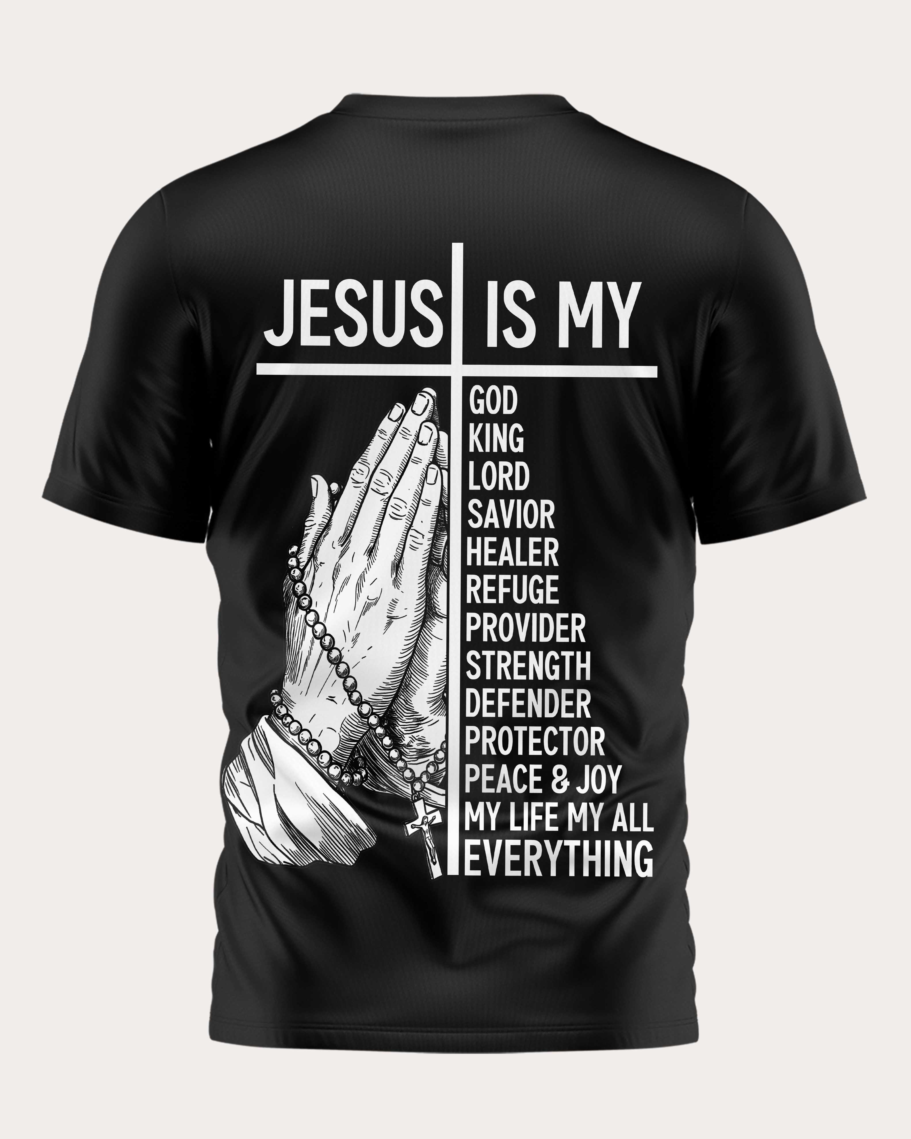 Jesus Is Everything T-Shirt