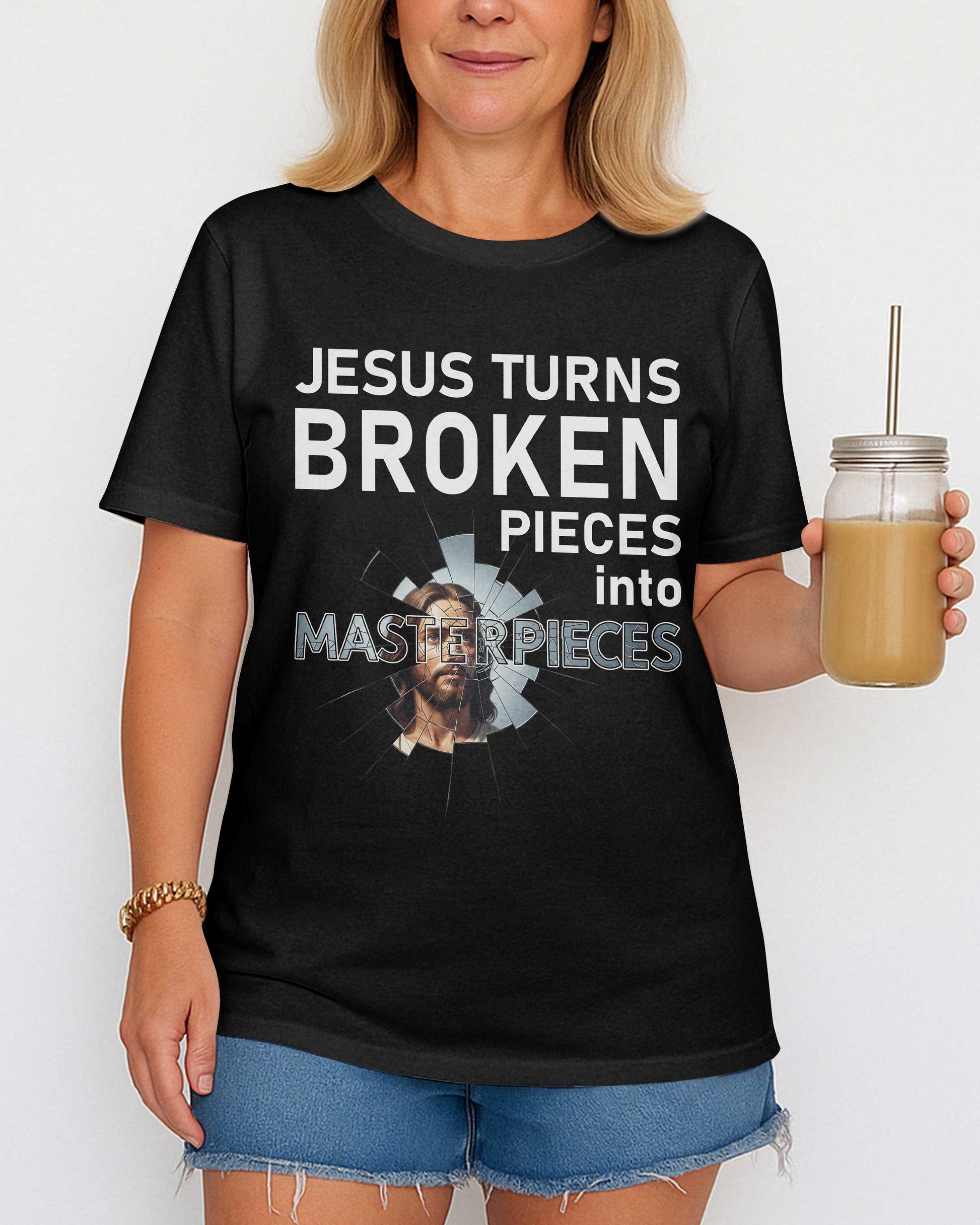 Jesus Turns Broken Pieces Into Masterpieces T-Shirt