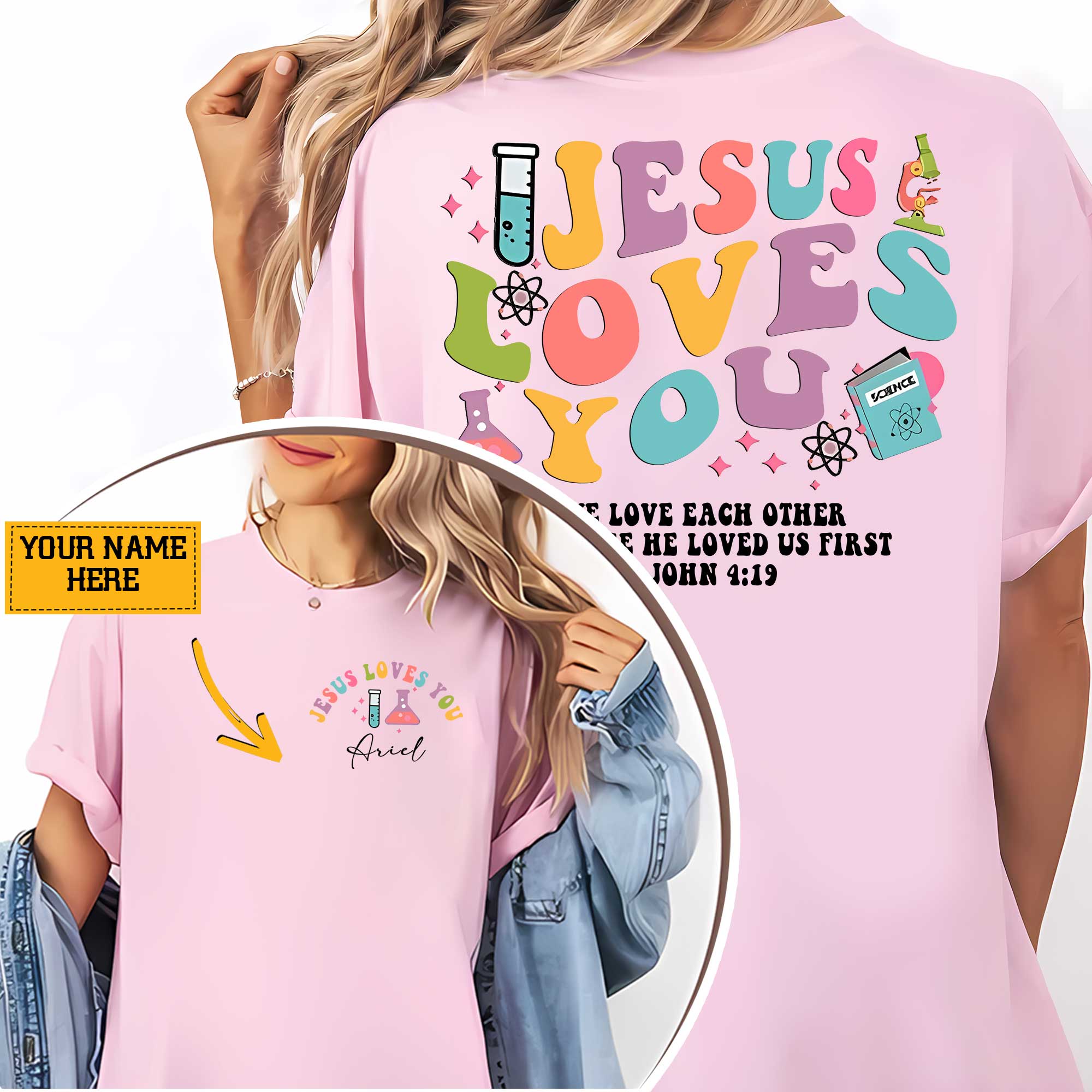 Jesus Loves You We Love Each Other T-Shirt