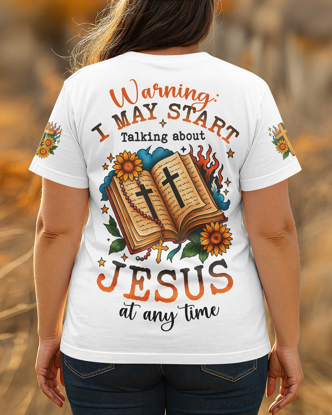 Warning I May Start Talking About Jesus At Any Time T-Shirt