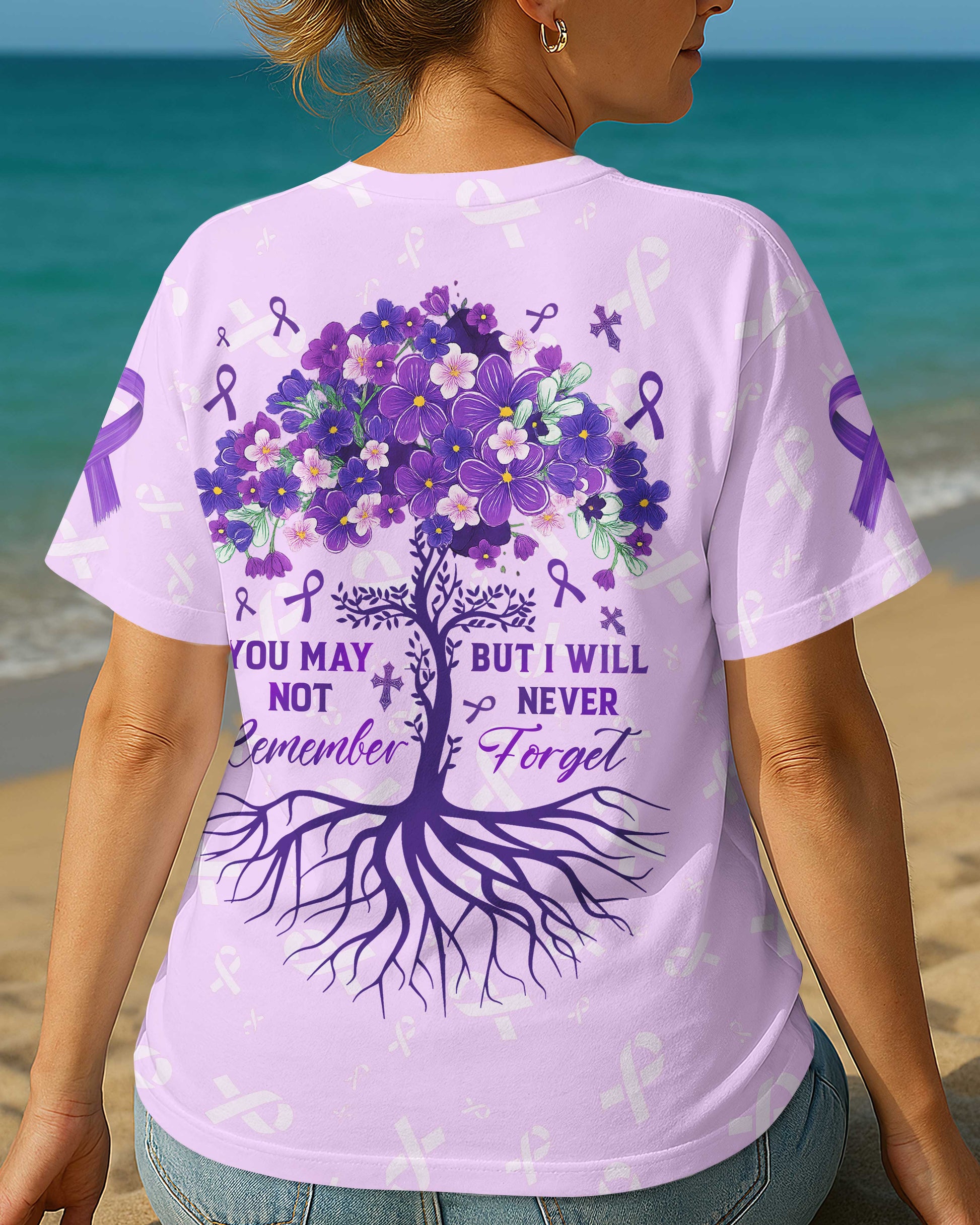 You May Not Remember But I Will Never Forget T-Shirt