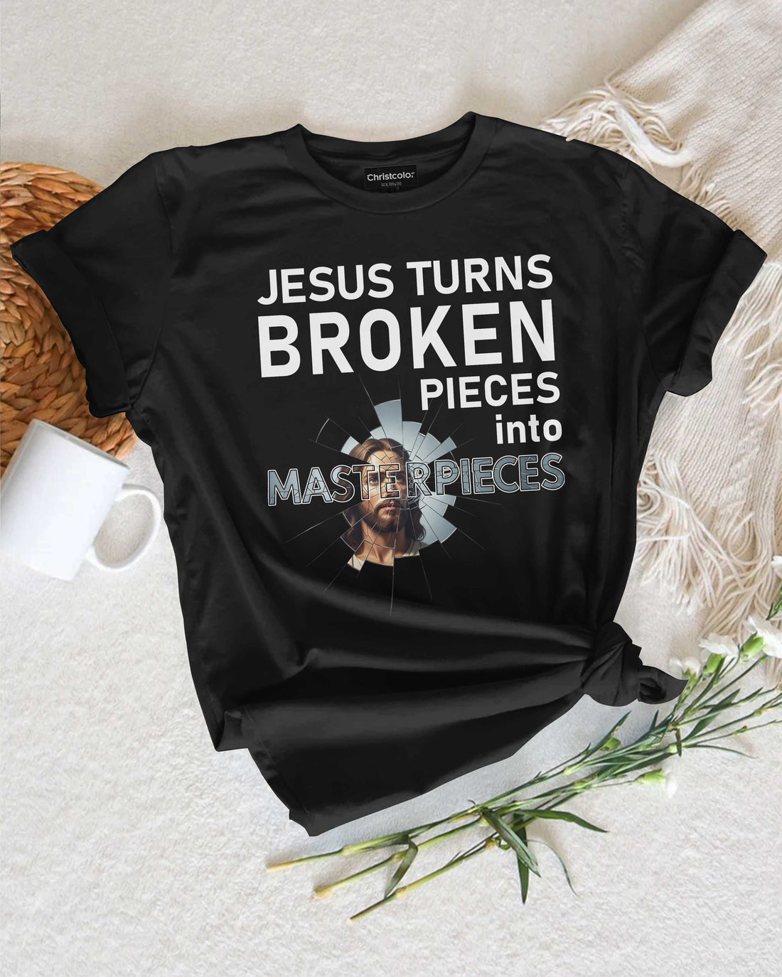 Jesus Turns Broken Pieces Into Masterpieces T-Shirt