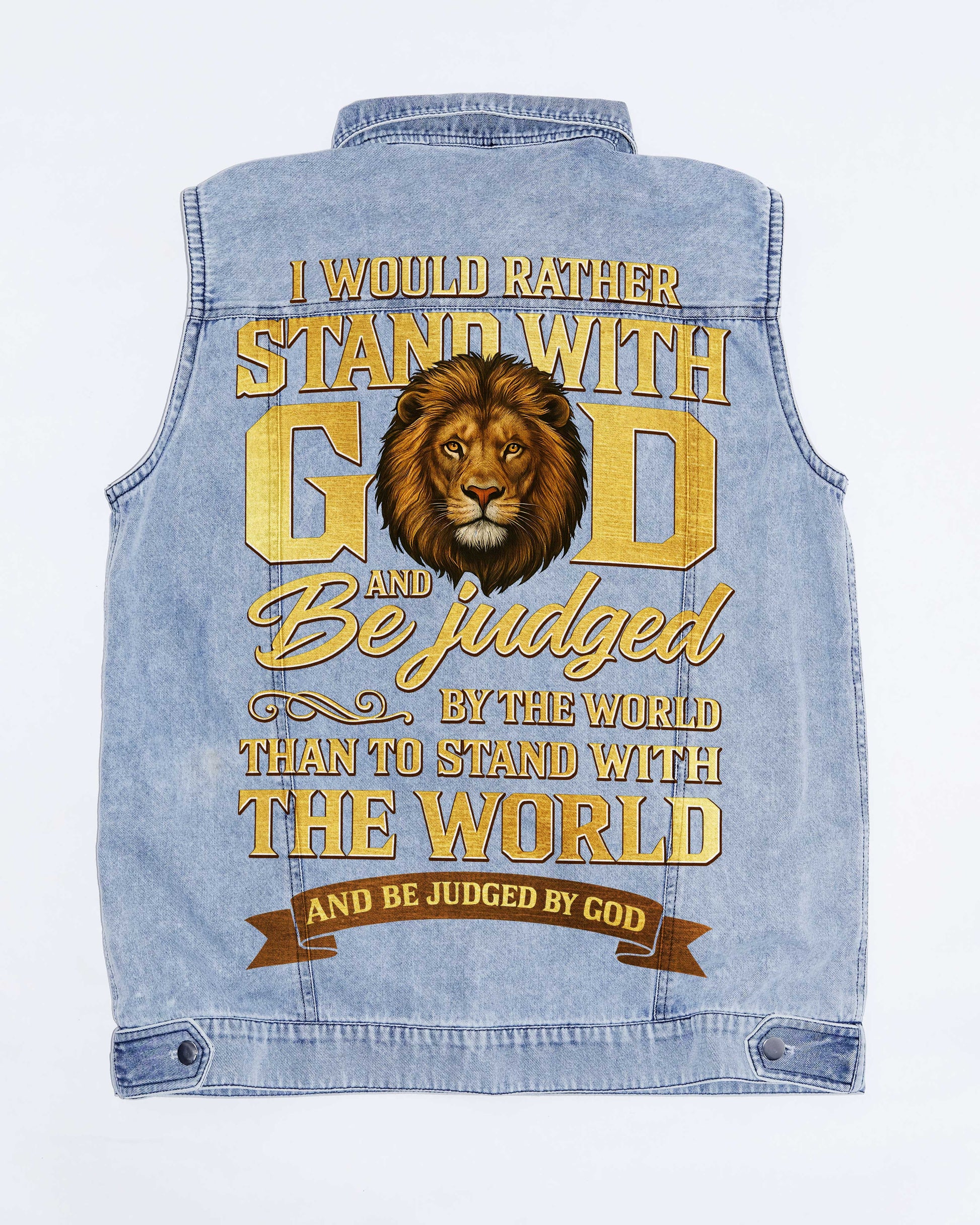 I Would Rather Stand With God Sleeveless Denim Jacket