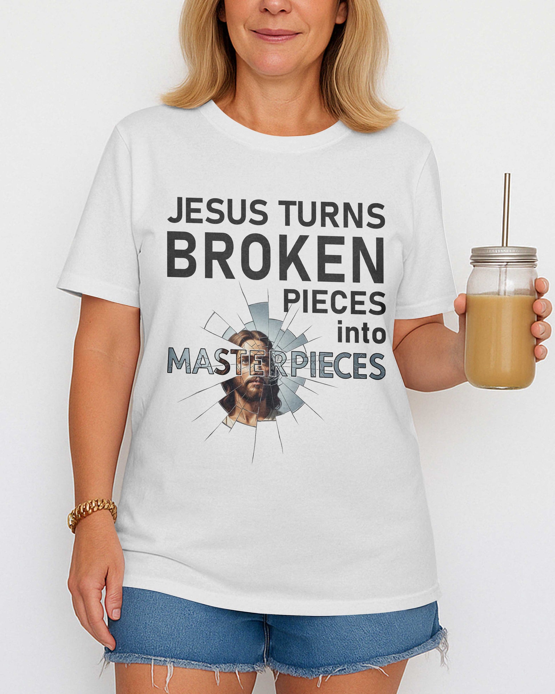 Jesus Turns Broken Pieces Into Masterpieces T-Shirt