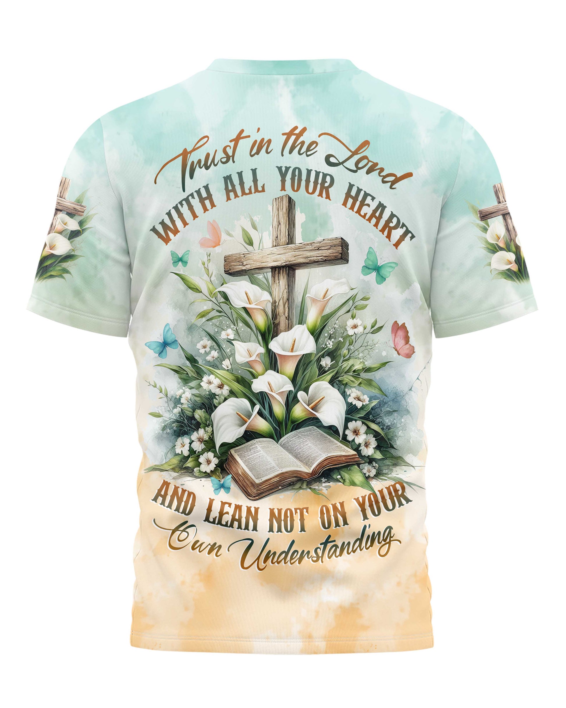 Trust In The Lord With All Your Heart All Over Print T-shirt