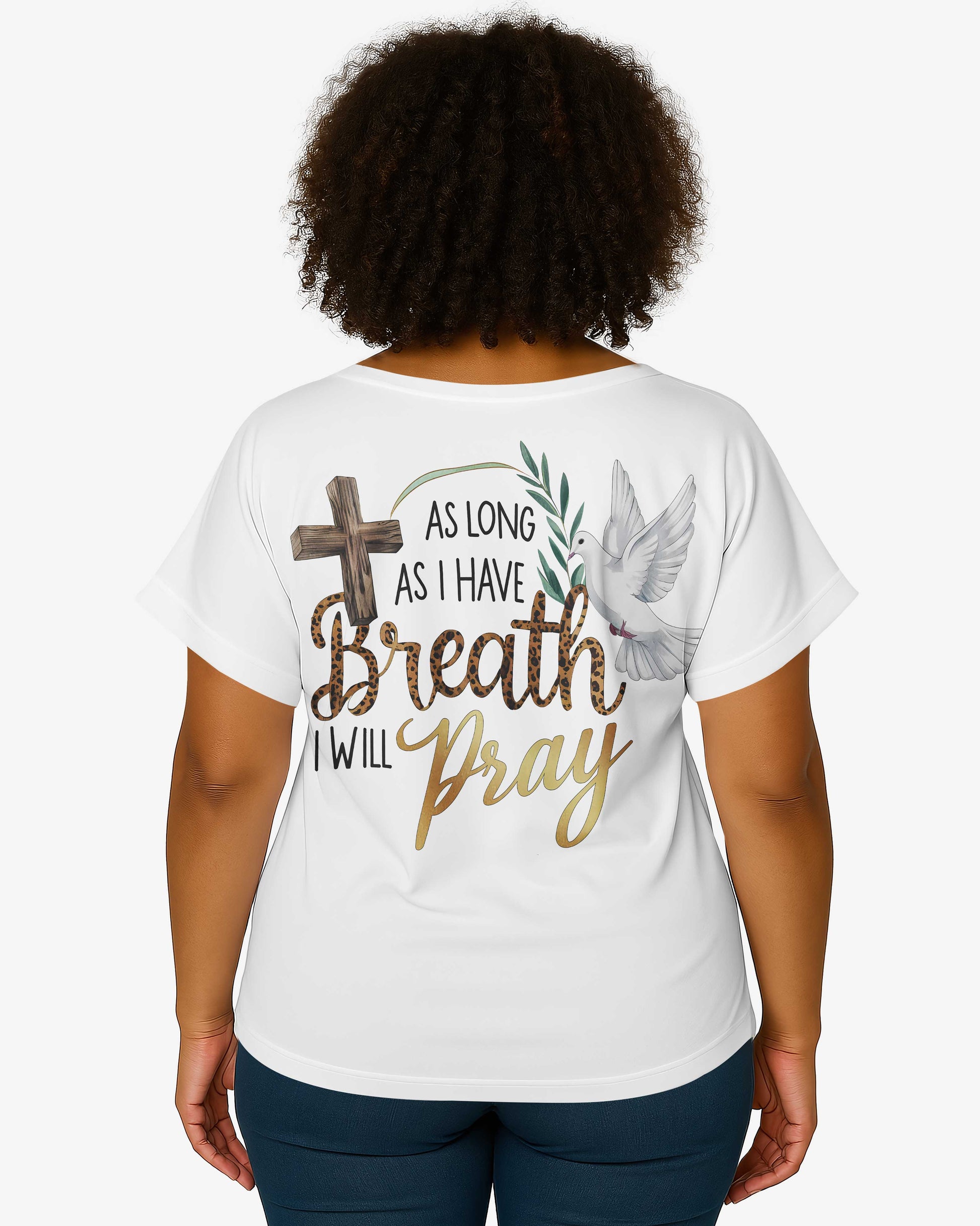 As Long As I Have Breath I Will Pray V-neck Dolman Sleeves Shirt