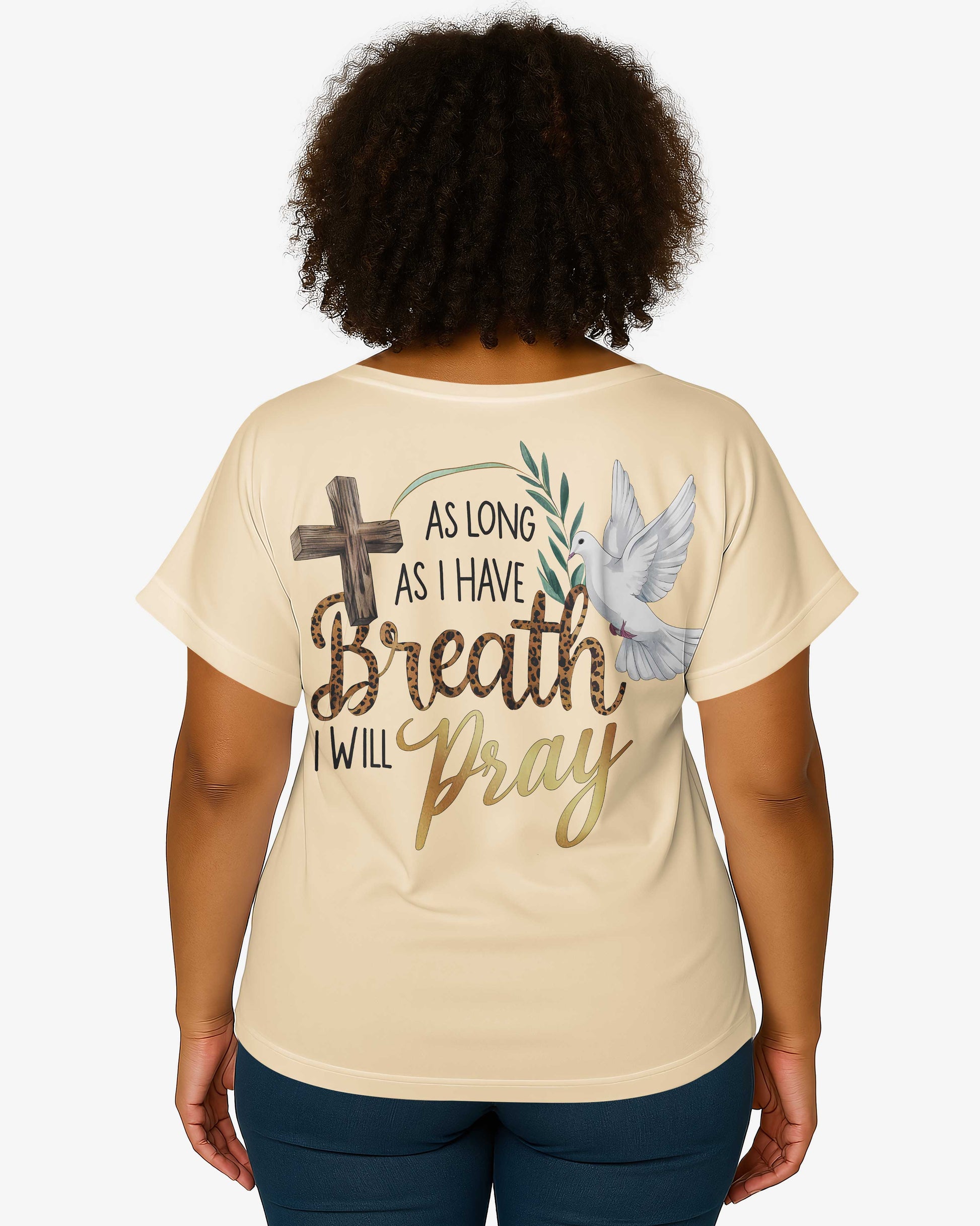 As Long As I Have Breath I Will Pray V-neck Dolman Sleeves Shirt