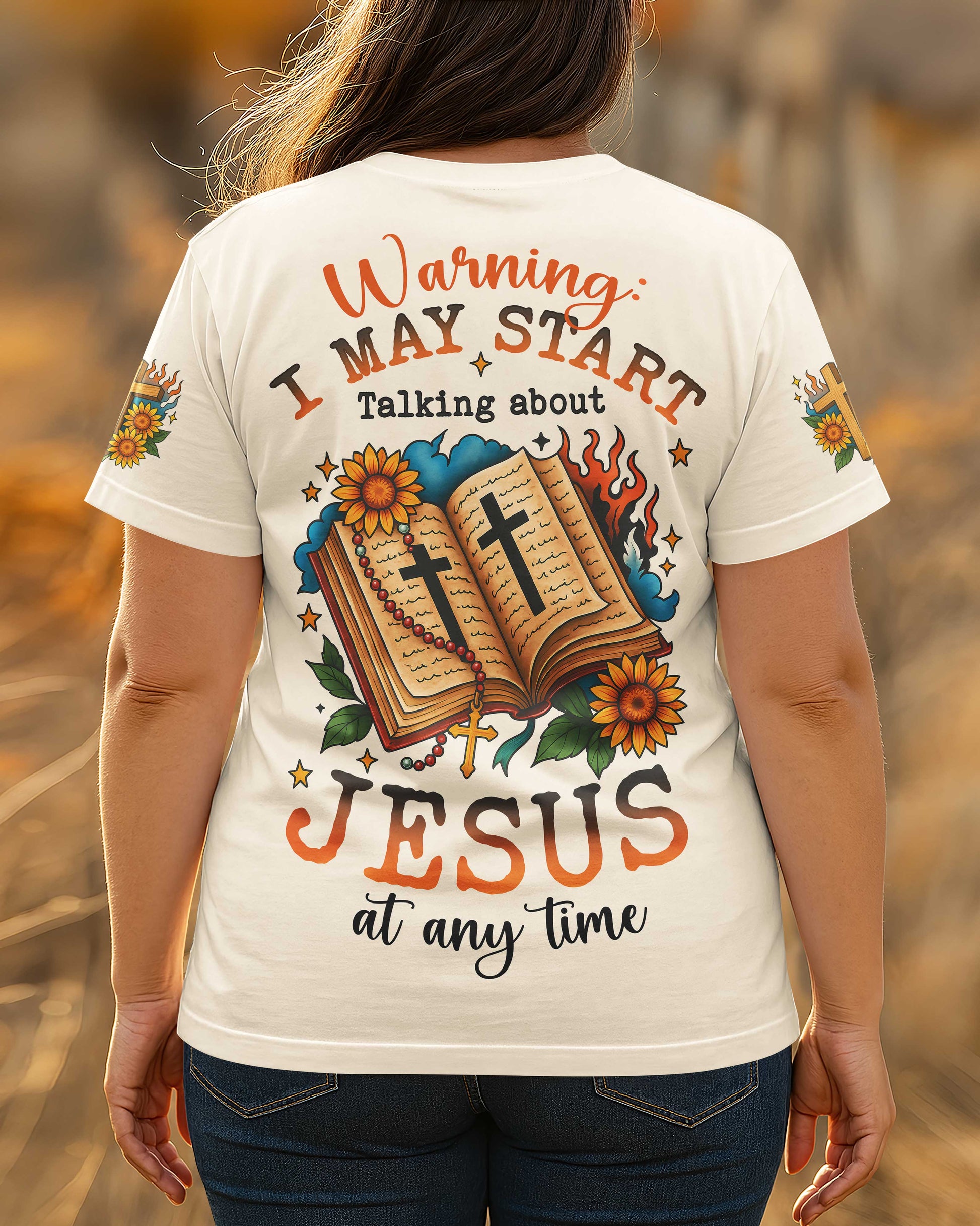 Warning I May Start Talking About Jesus At Any Time T-Shirt
