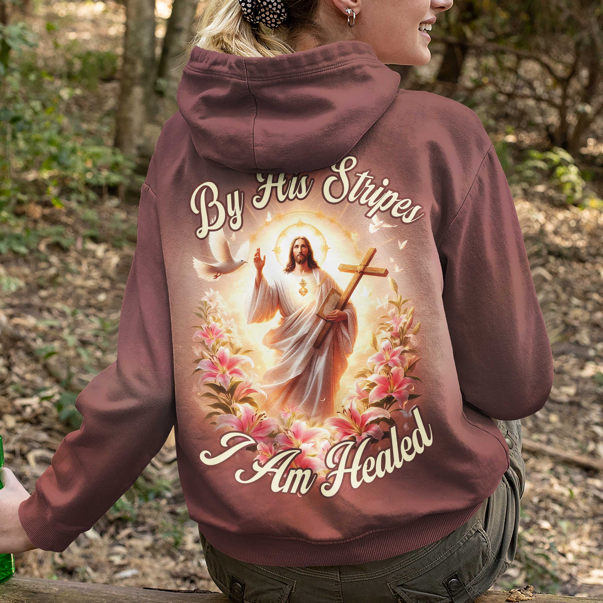 By His Stripes I Am Healed All Over Print Hoodie