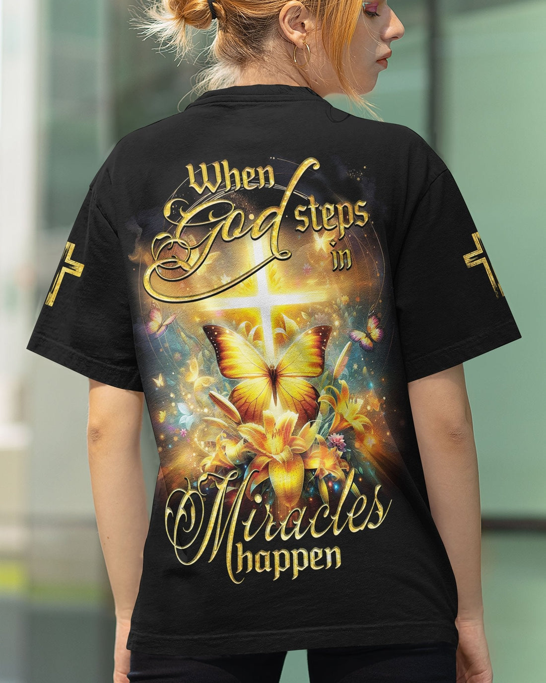 God Steps In Miracles Happen All Over Print T-shirt