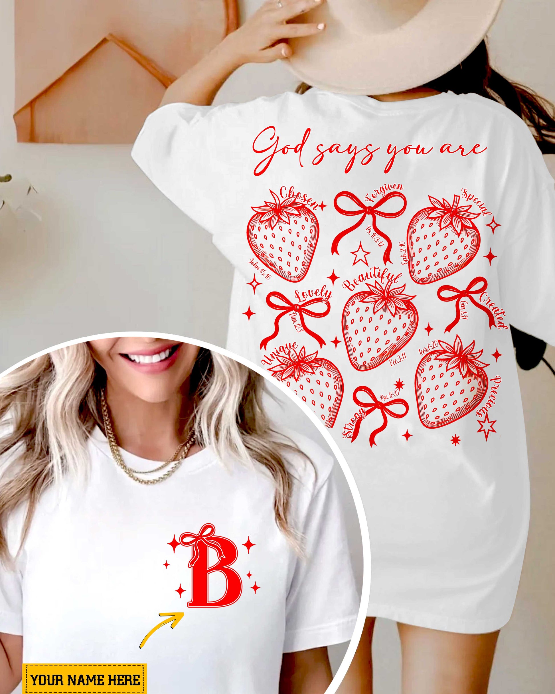 God Says You Are T-Shirt Strawberry Shirt Gift For Her