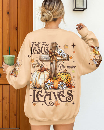 Fall For Jesus He Never Leaves Shirt