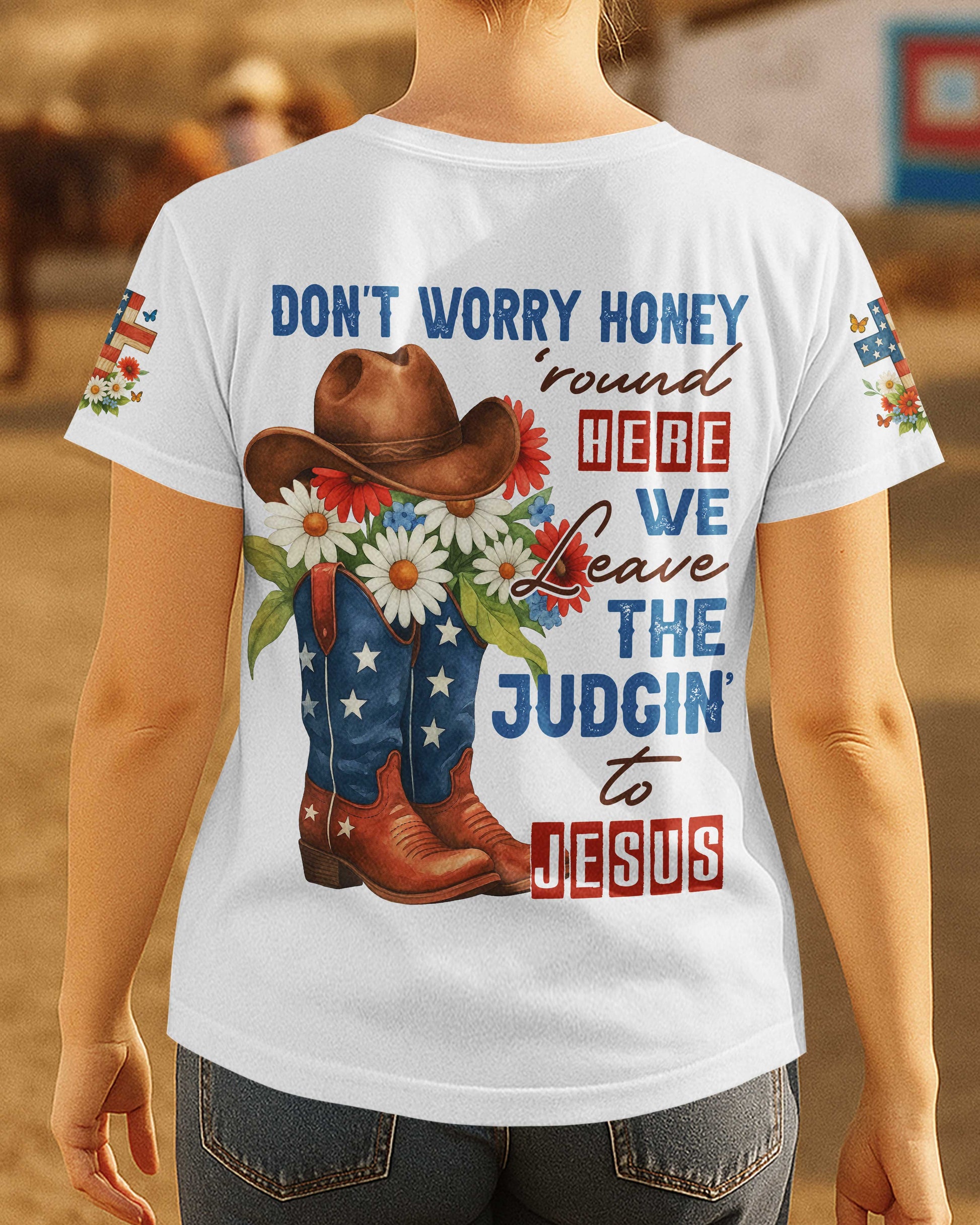 Don't Worry Honey T-Shirt