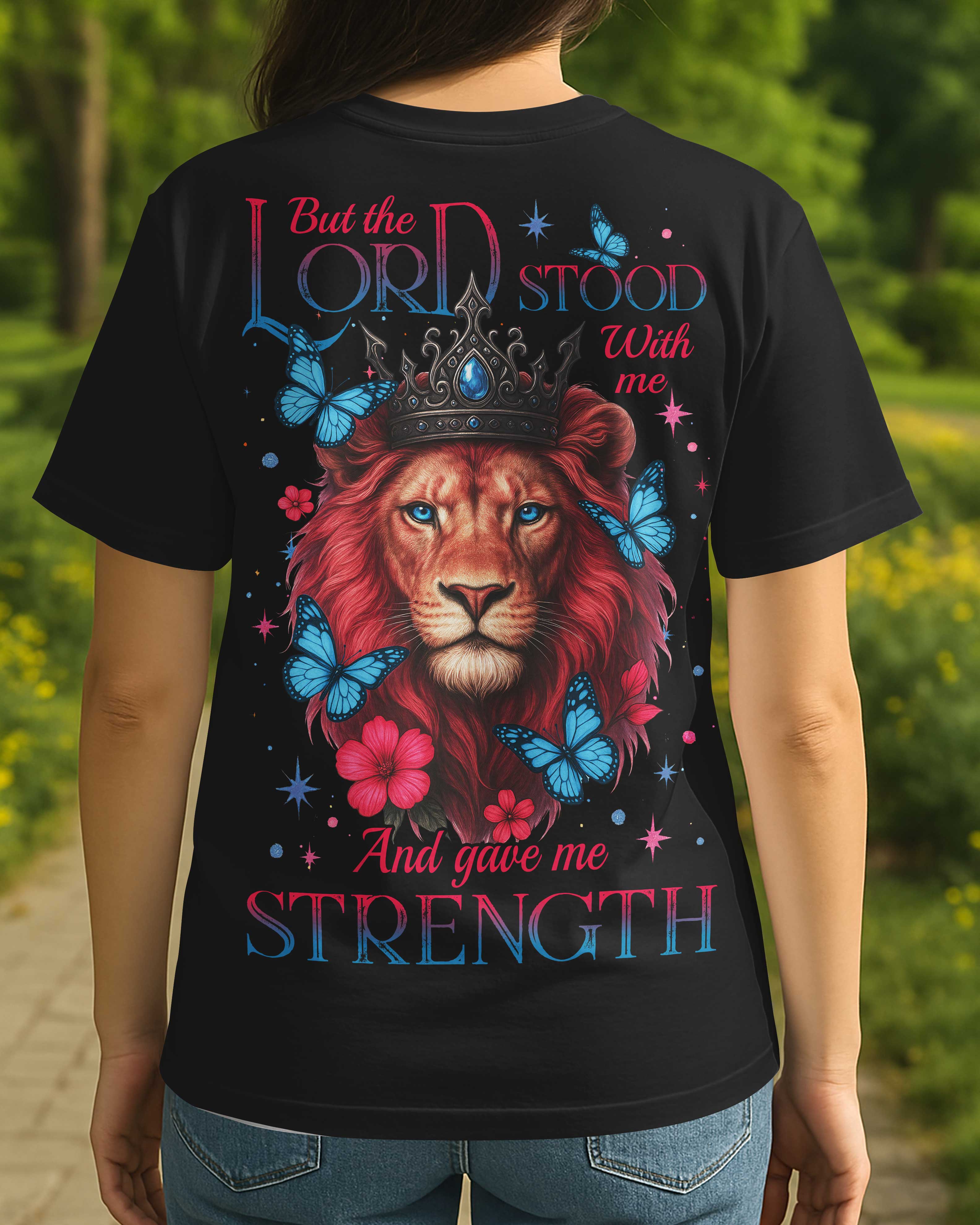 But The Lord Stood With Me T-Shirt