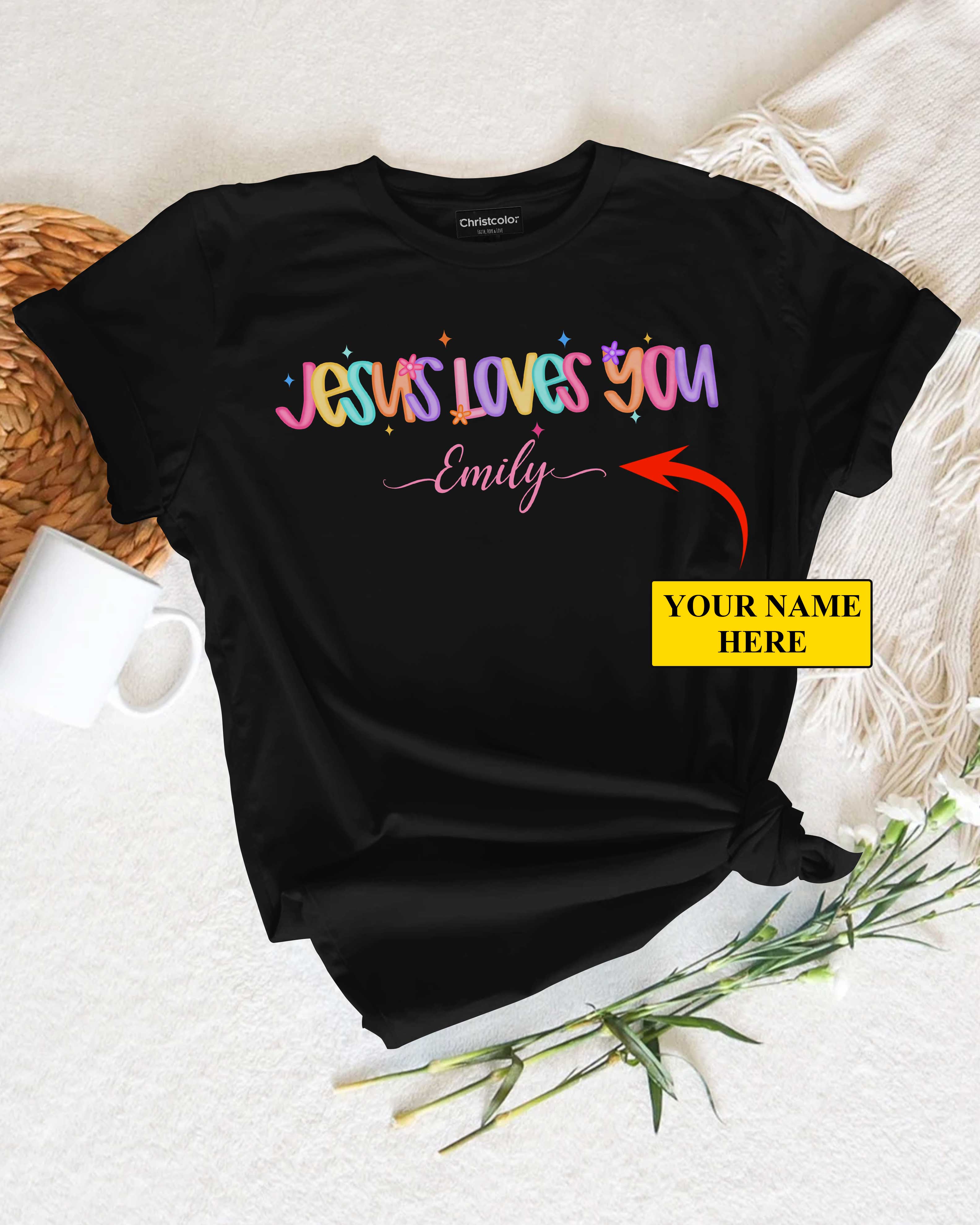 Jesus Loves You And I'm Trying T-Shirt