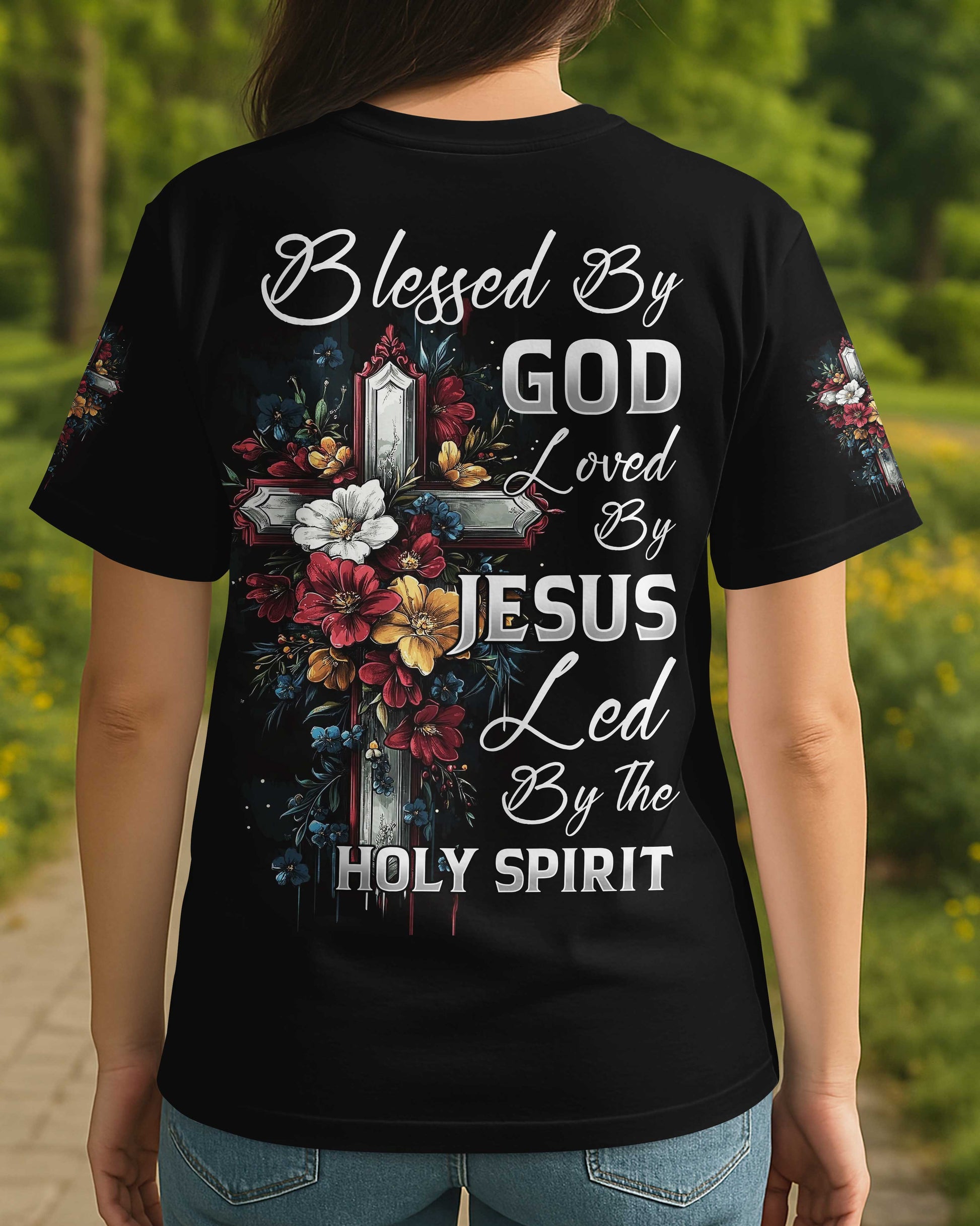 Blessed By God Loved By Jesus All Over Print T-Shirt