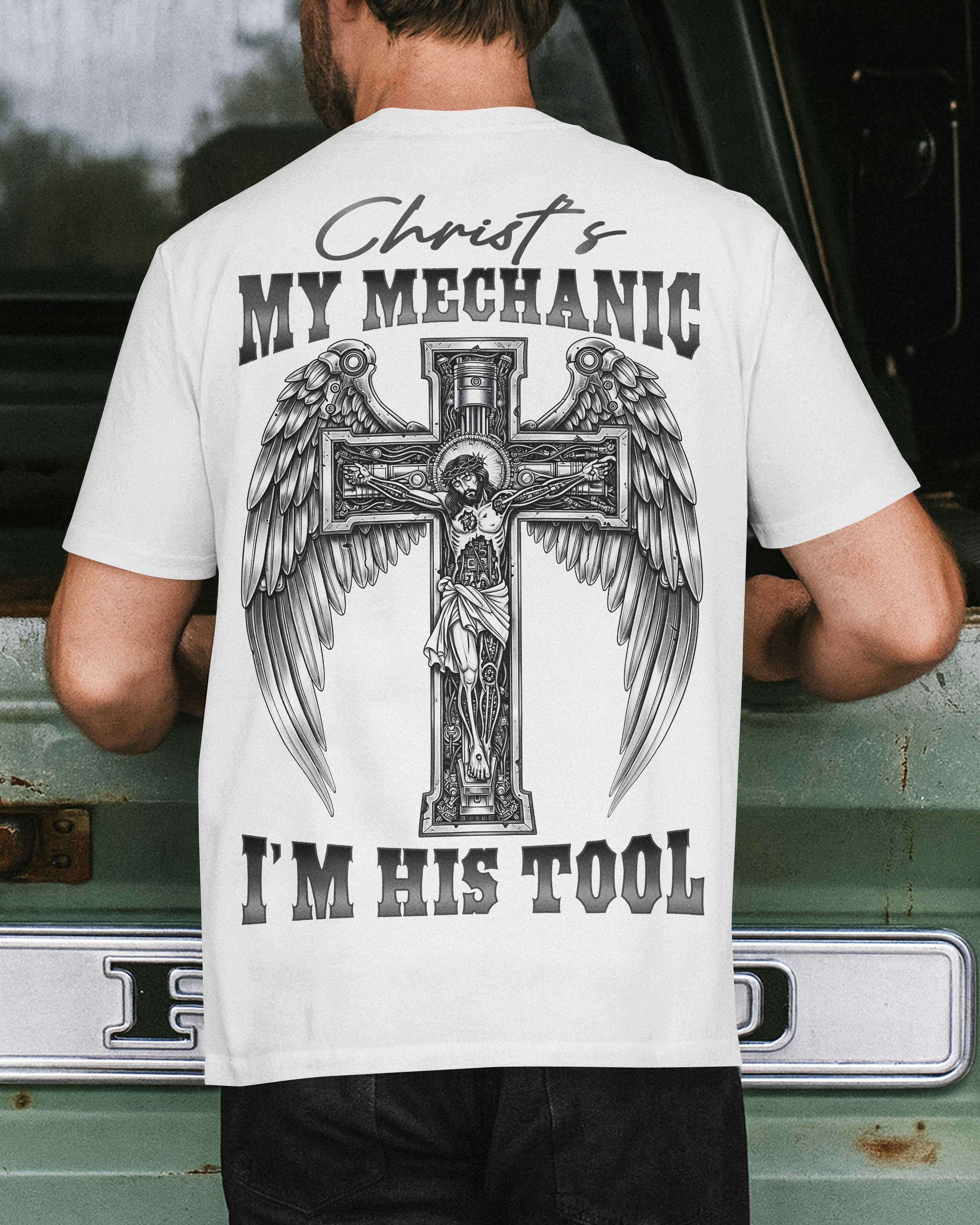 Christ's My Mechanic T-Shirt