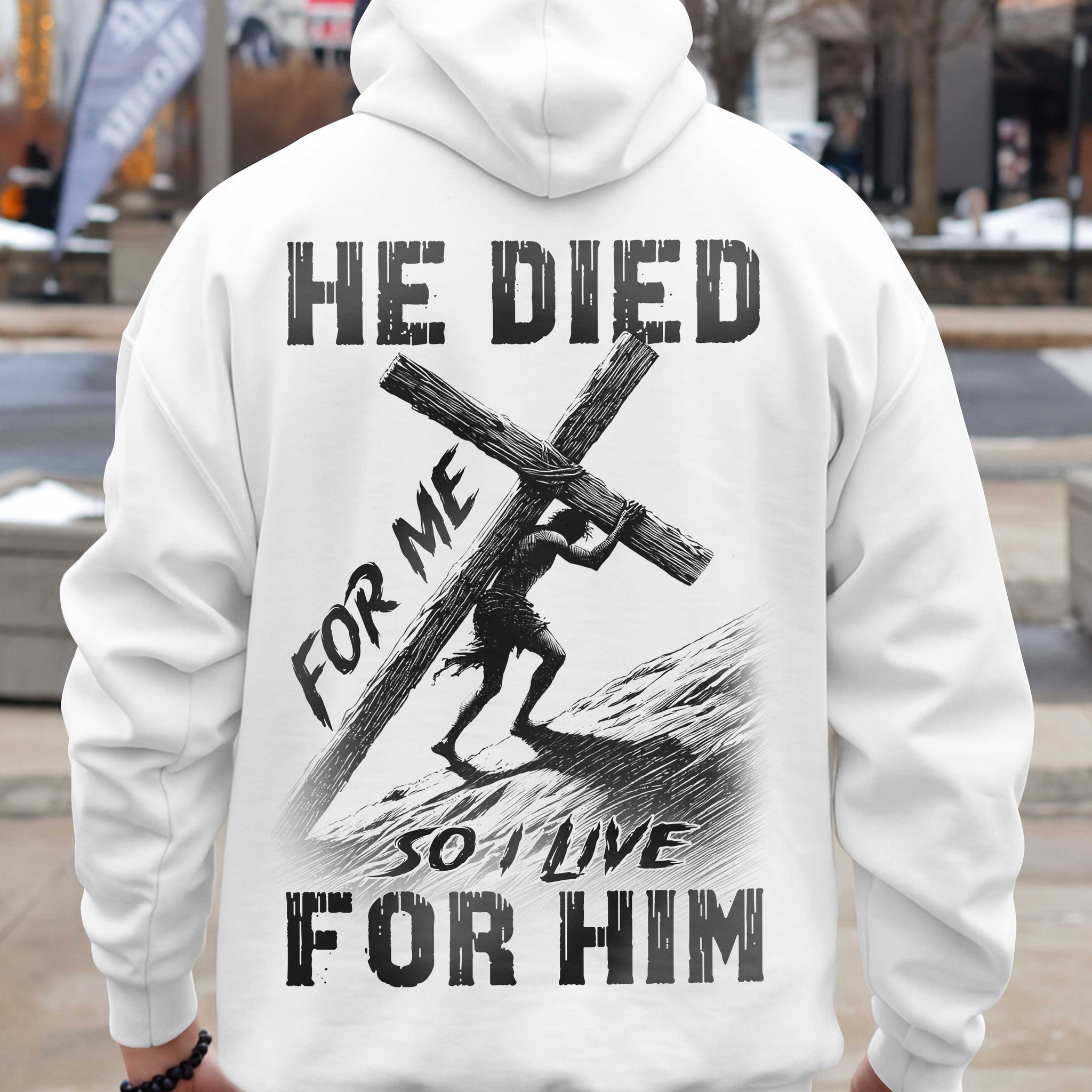 He Died For Me So I Live For Him Shirt