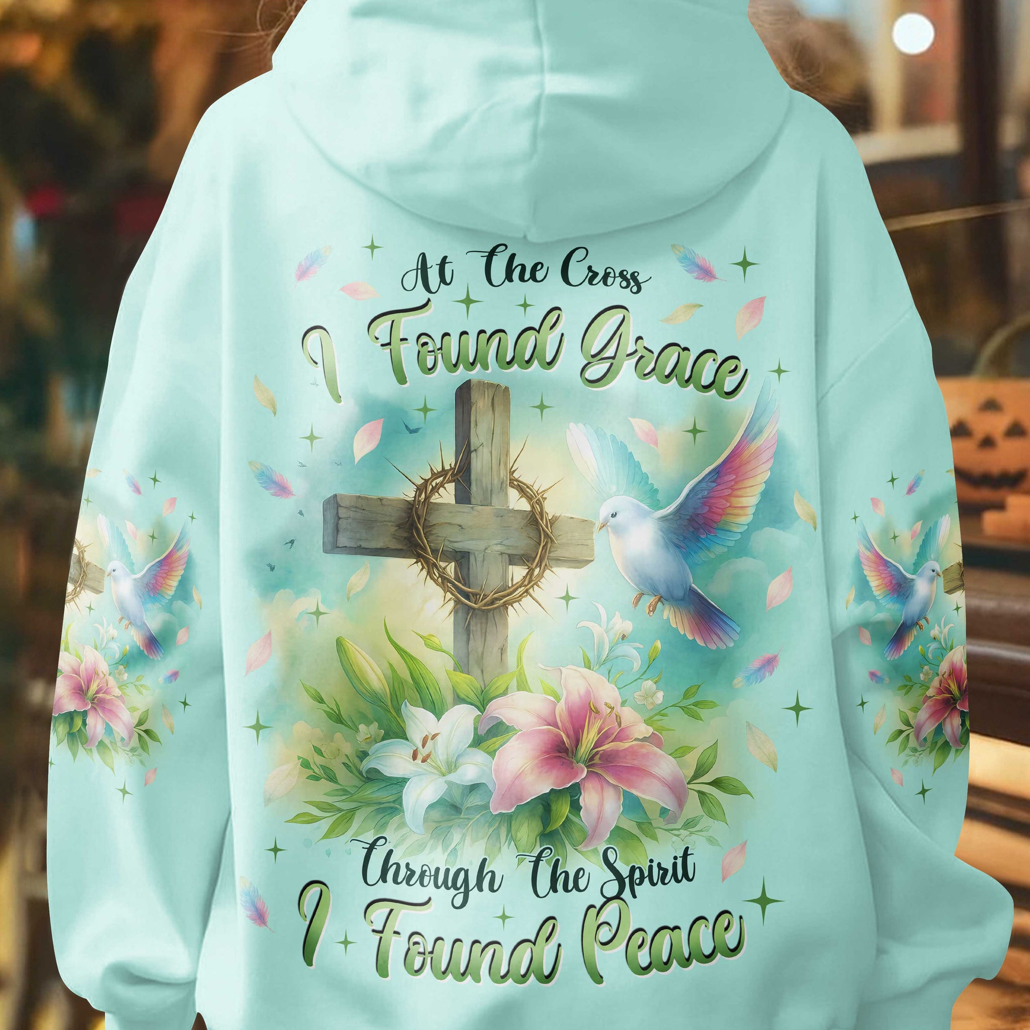 At the Cross I found Grace Through The Spirit I found Peace Shirt