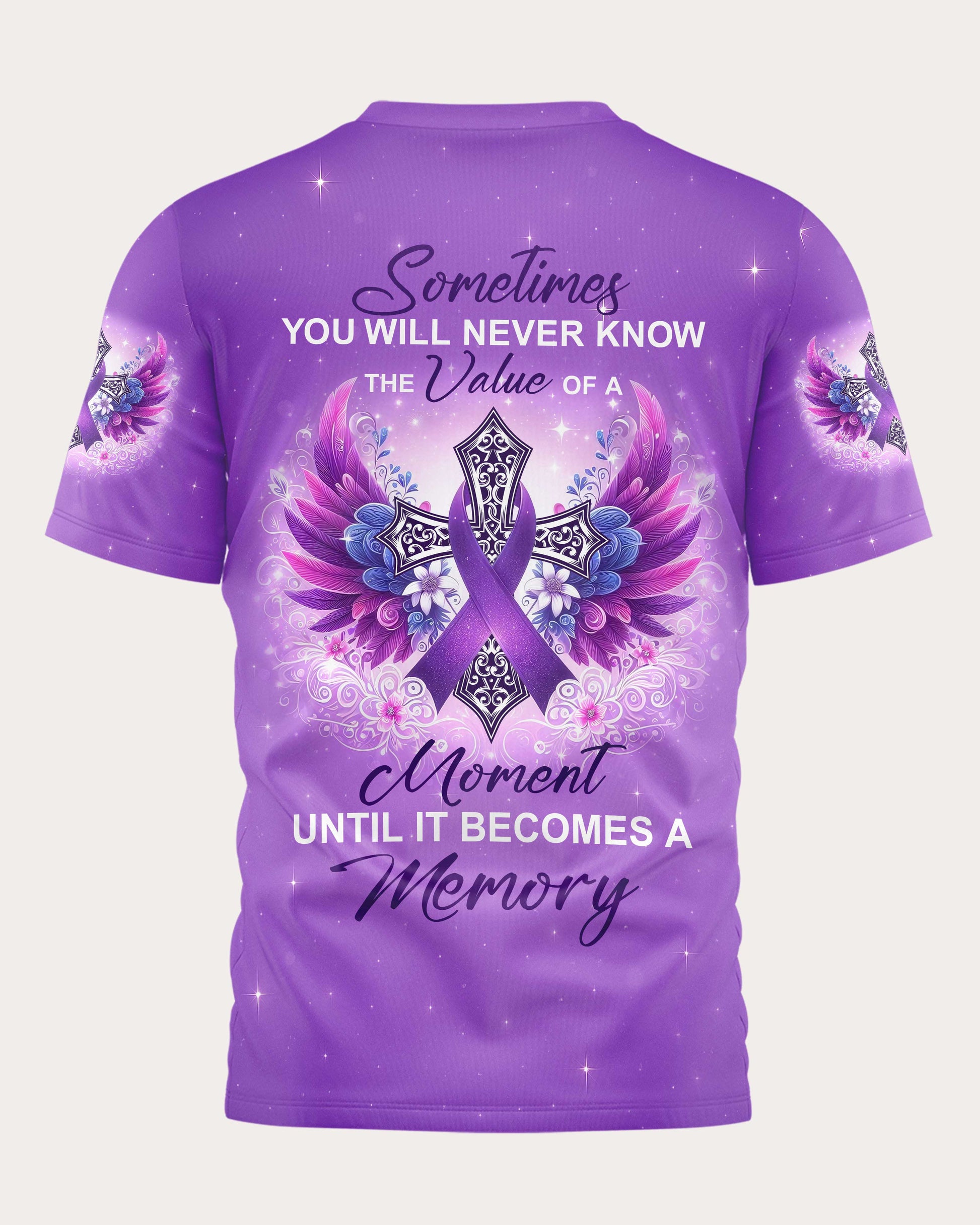 Sometimes You Will Never Know The Value Of A Moment T-Shirt