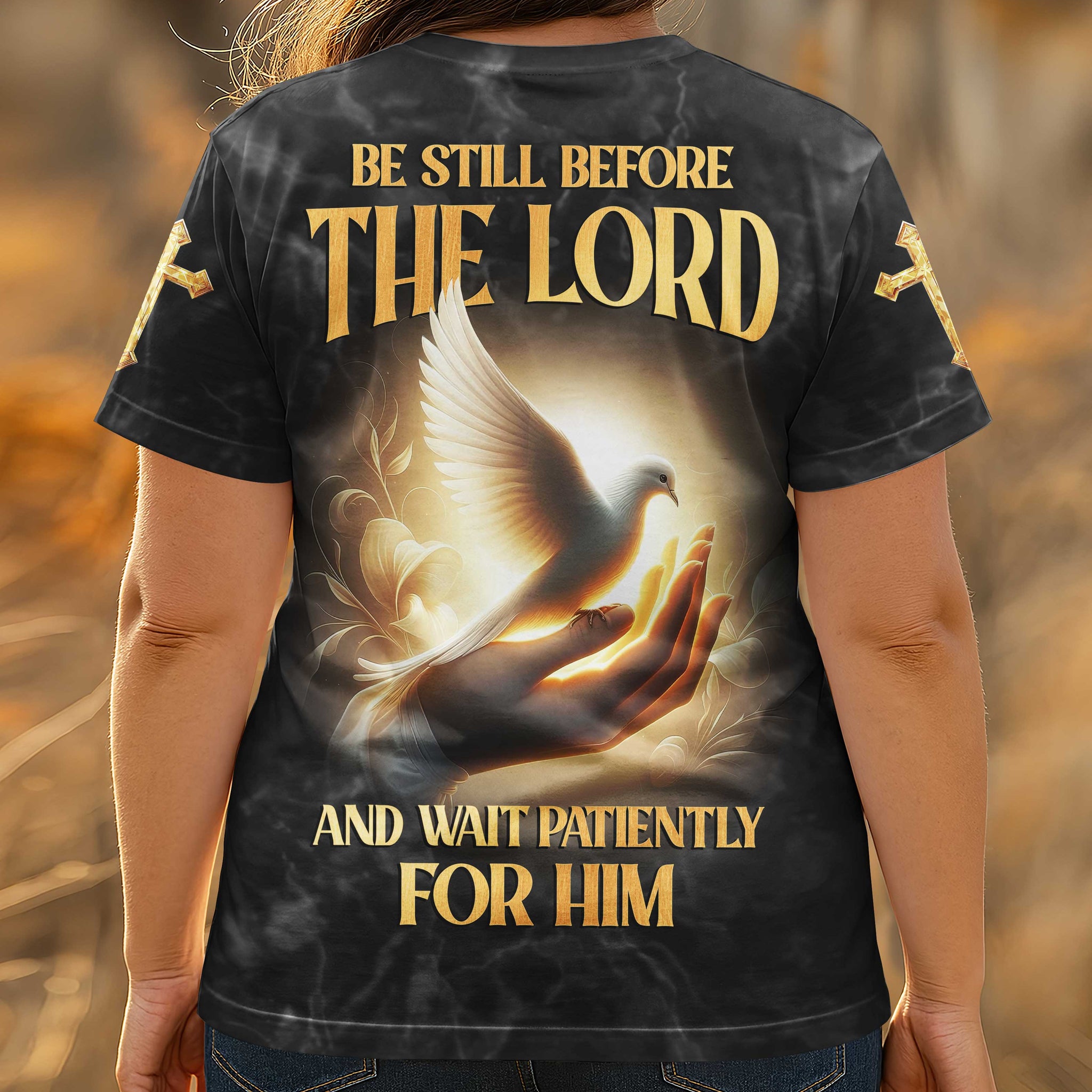 Be Still Before The Lord And Wait Patiently For Him All Over Print T-Shirt