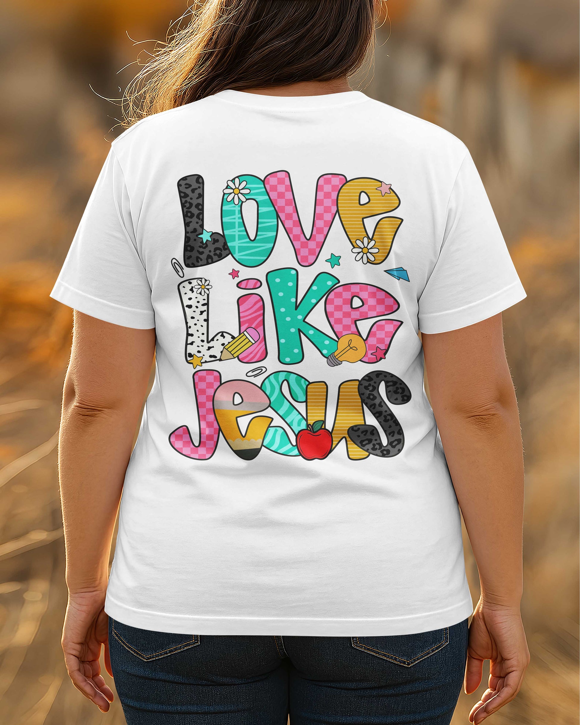 Love Like Jesus T-Shirt Gift For Back To School