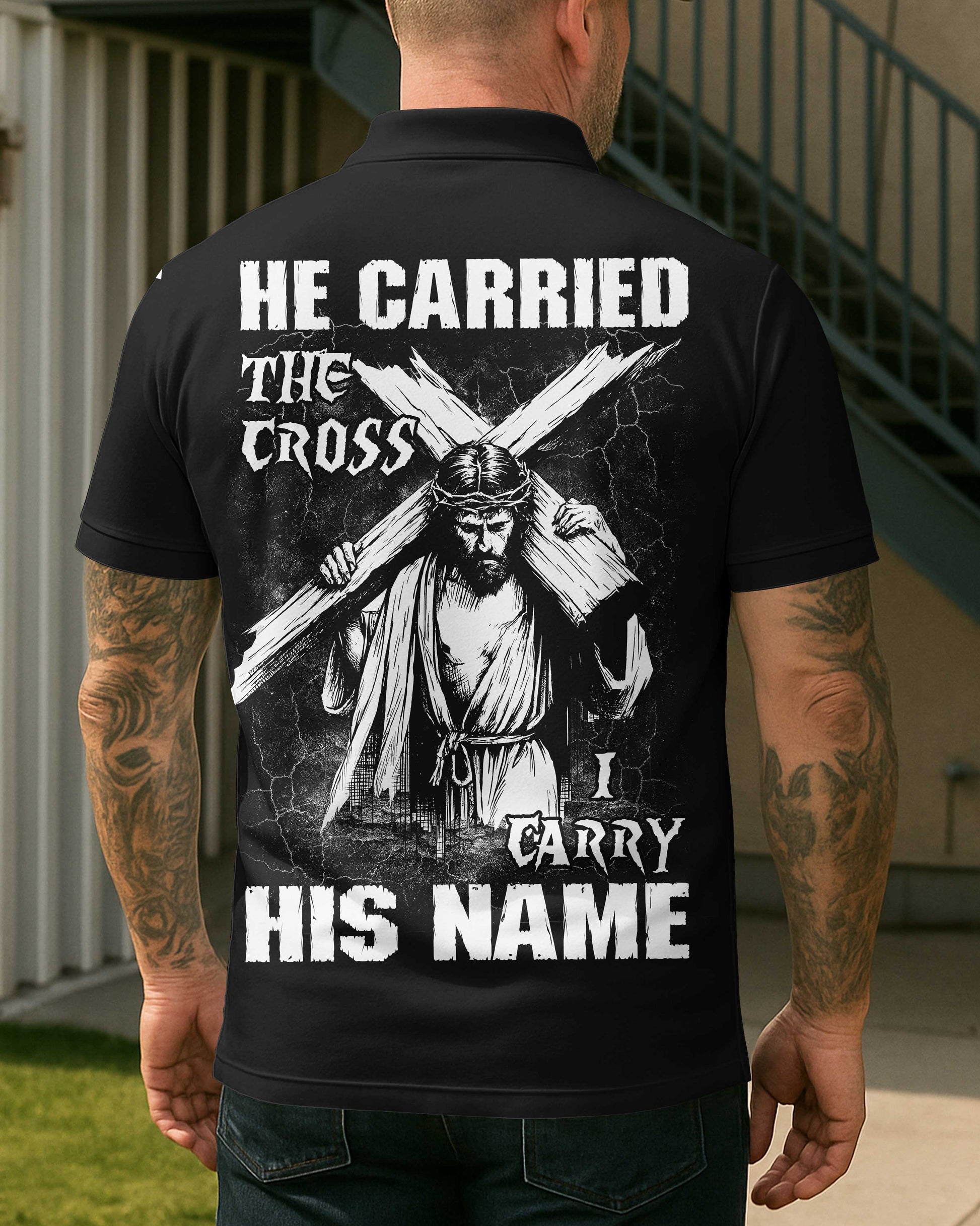 He Carried The Cross I Carry His Name Shirt