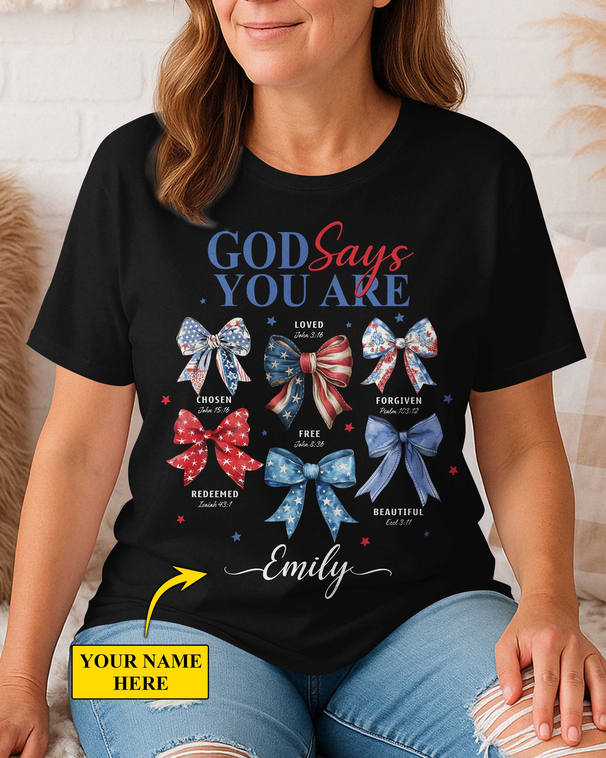 God Says You Are Chosen Loved Forgiven Redeemed Free Beautiful T-Shirt