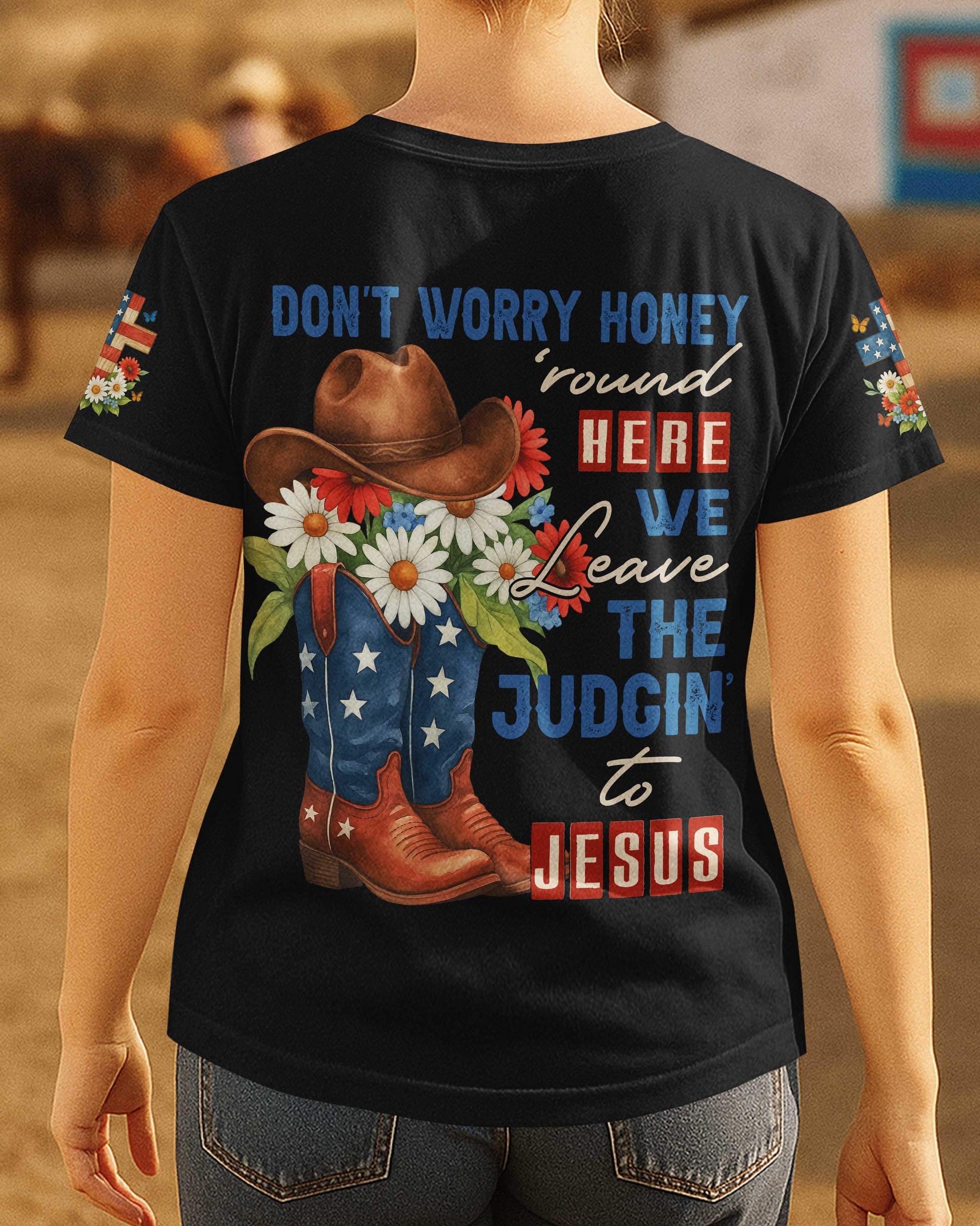 Don't Worry Honey T-Shirt
