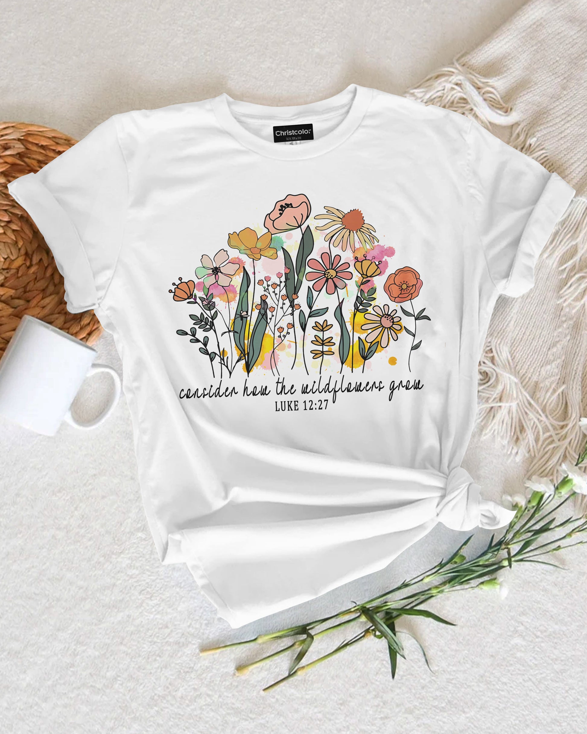 Consider How The Wildflowers Grow T-Shirt