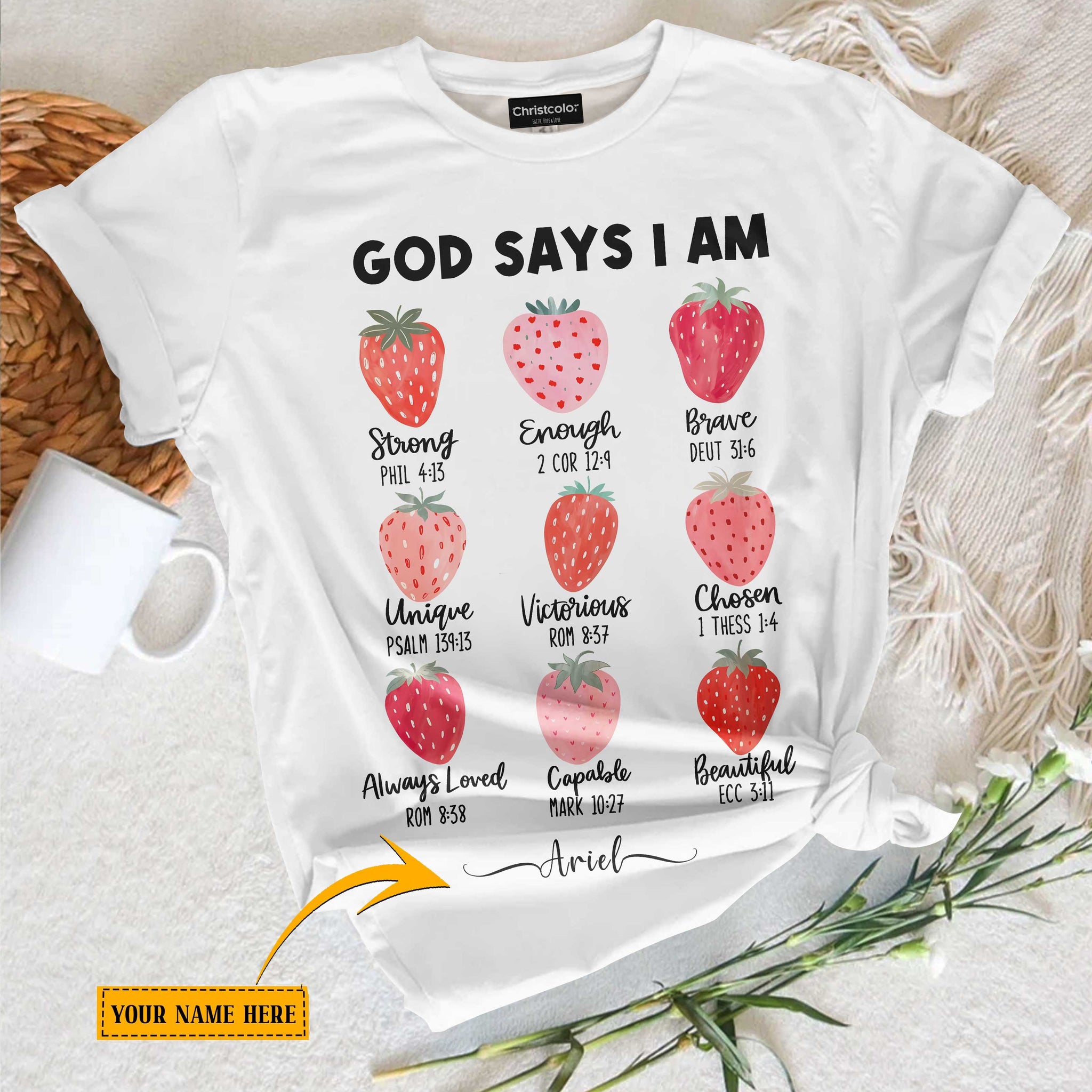 God Says I Am Strong Enough Custom T-Shirt