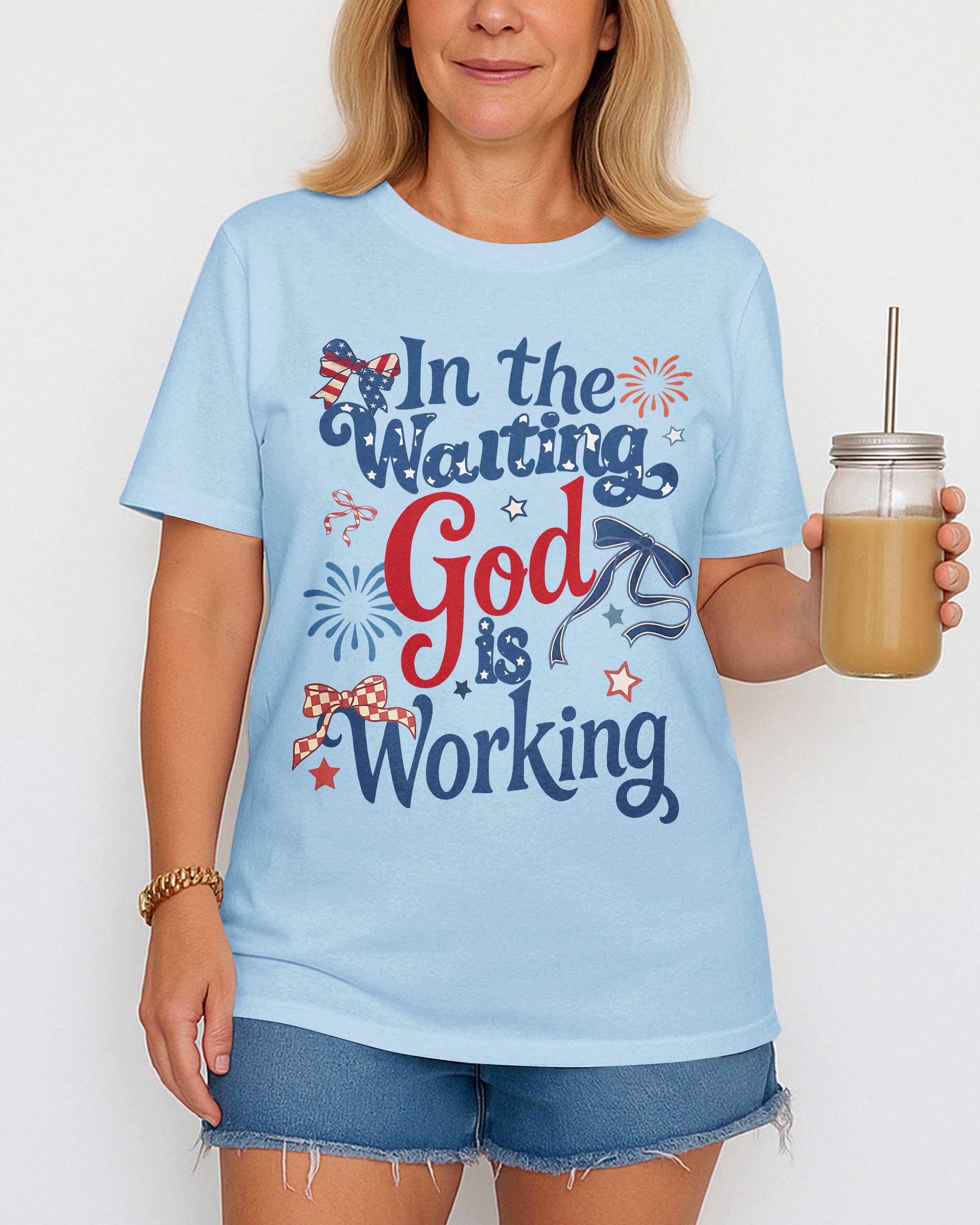 In The Waiting God Is Working T-Shirt