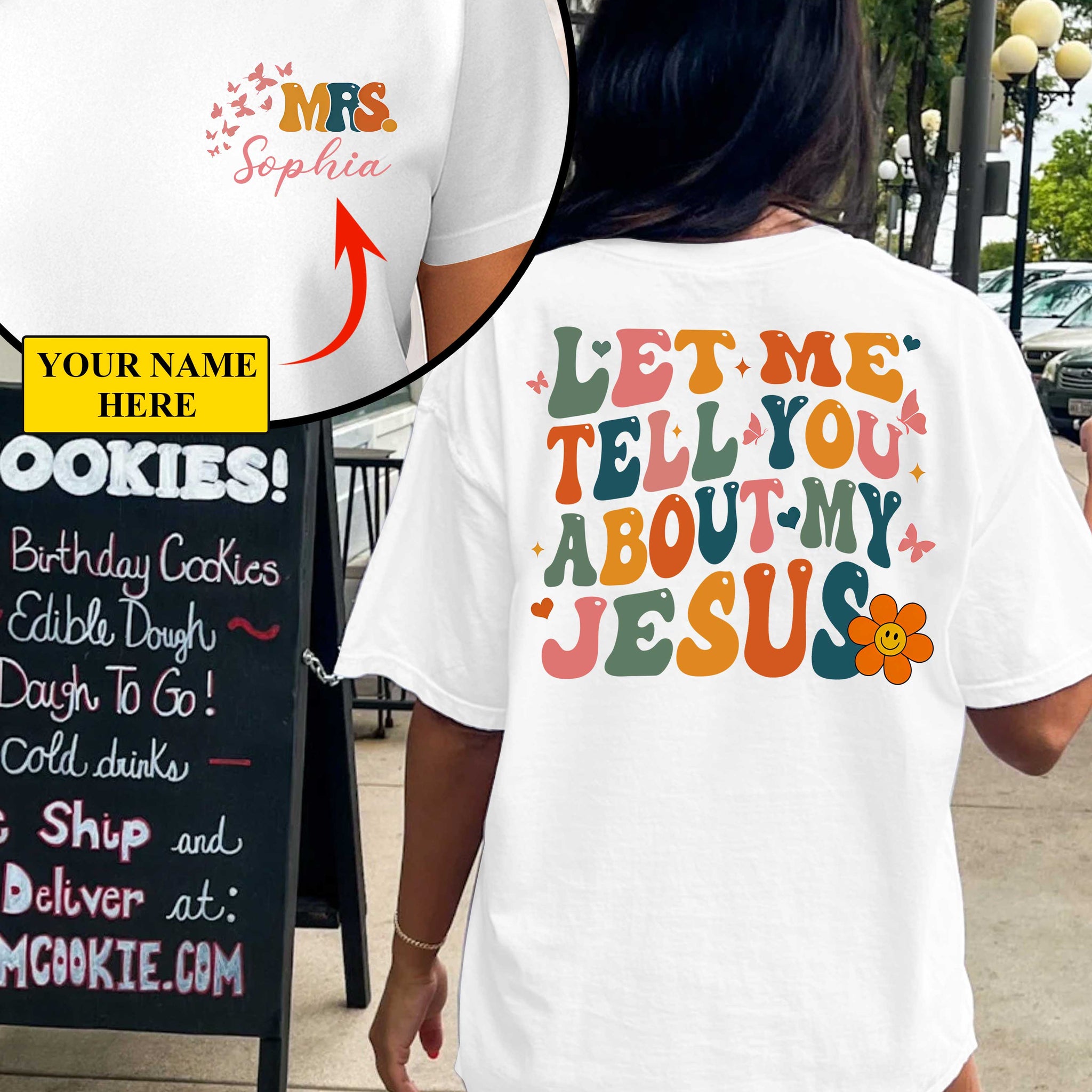 Let Me Tell You About My Jesus T-Shirt
