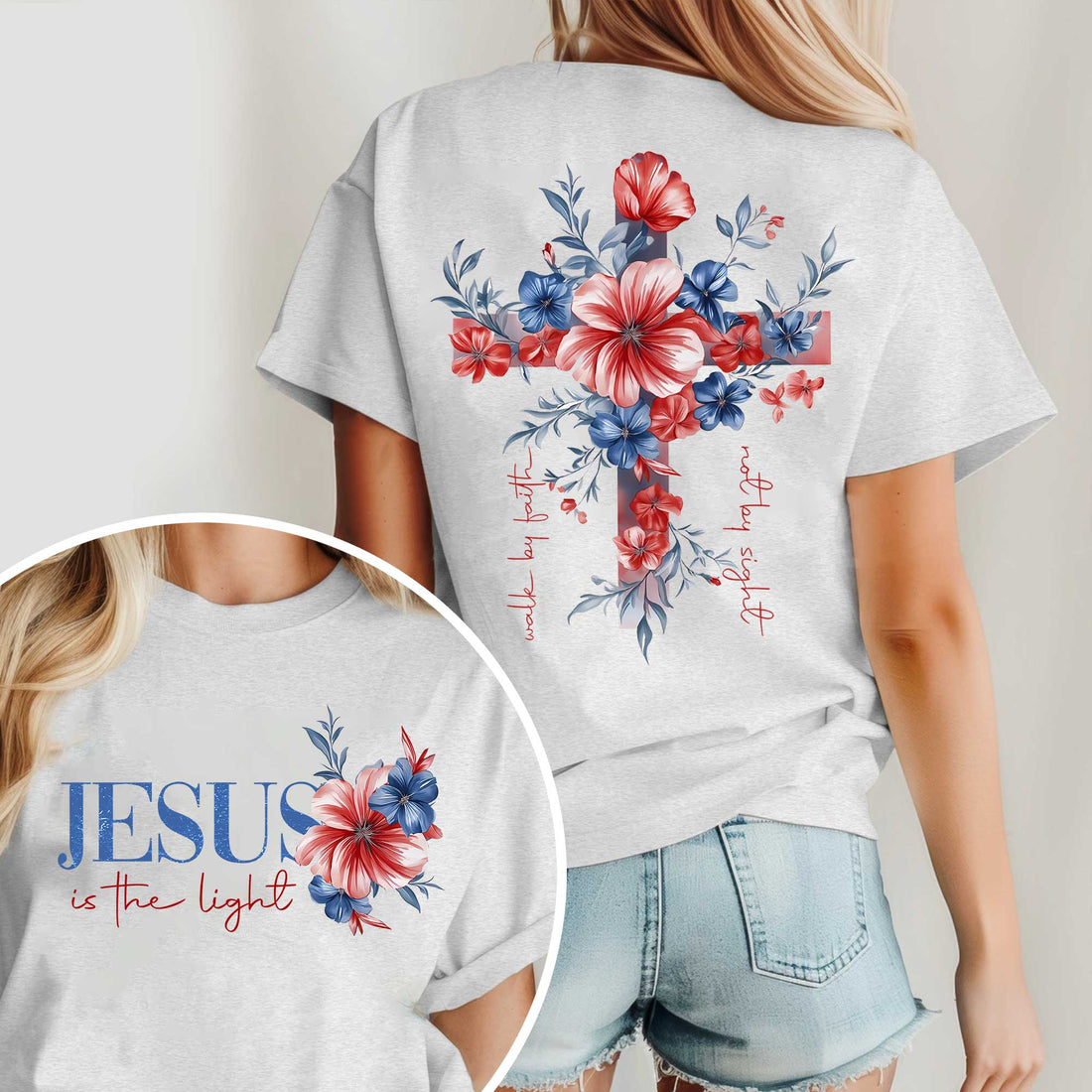Jesus Is The Light Walk By Faith Not By Sight T-Shirt