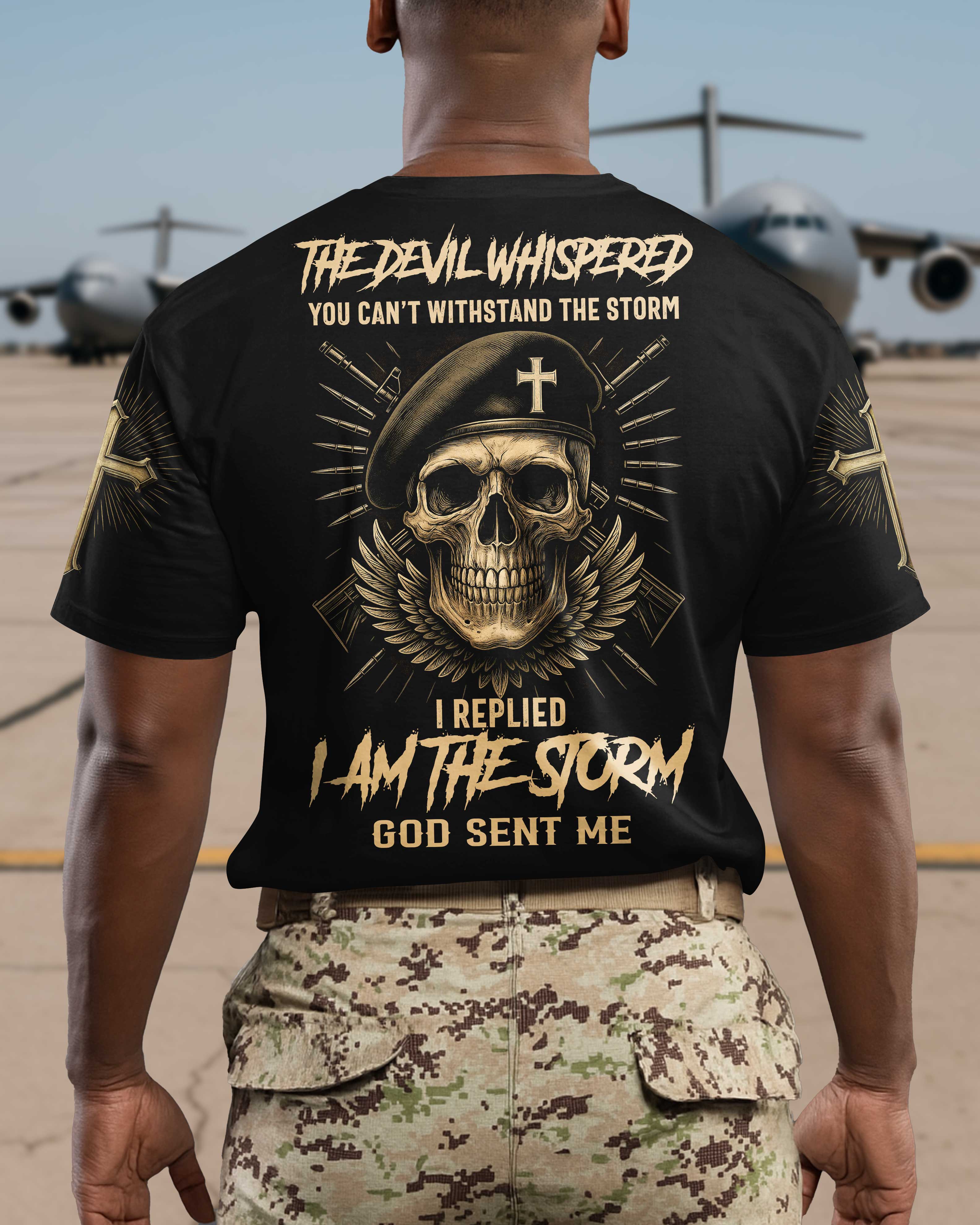 The Devil Whispered You Can’t Withstand The Storm T-Shirt