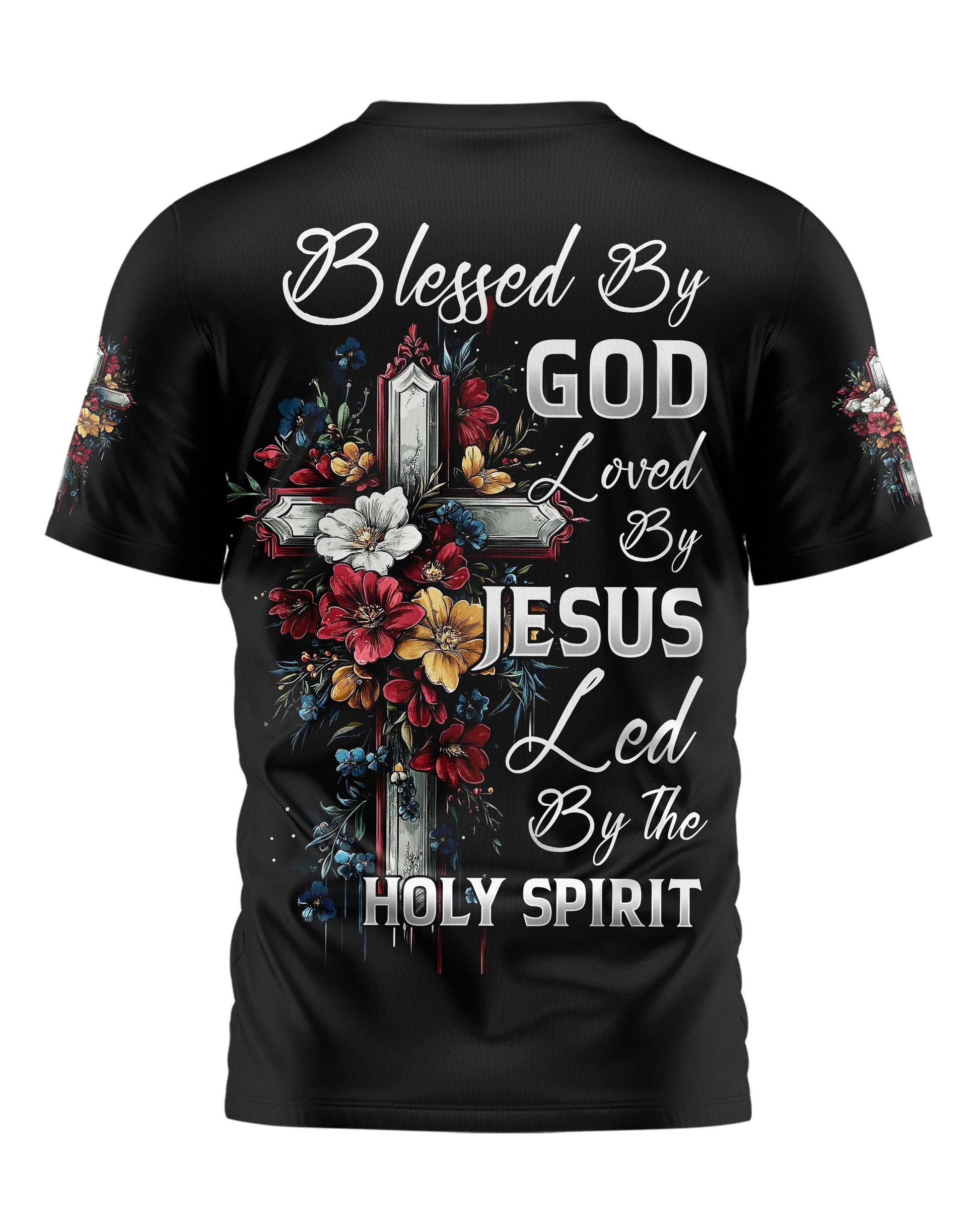 Blessed By God Loved By Jesus All Over Print T-Shirt