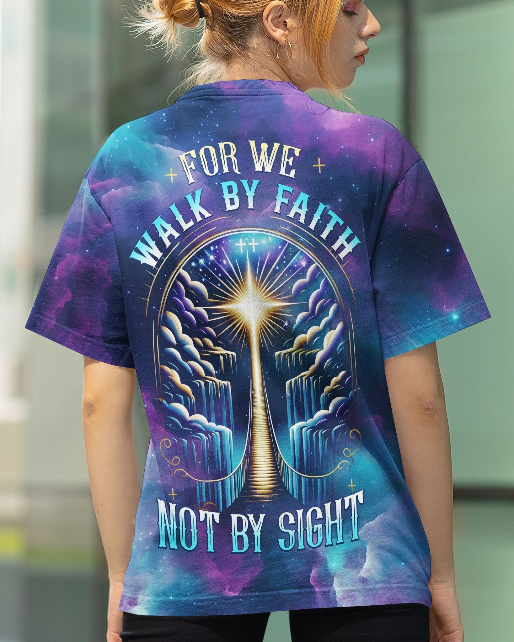 For We Walk By Faith Not By Sight All Over Print T-shirt