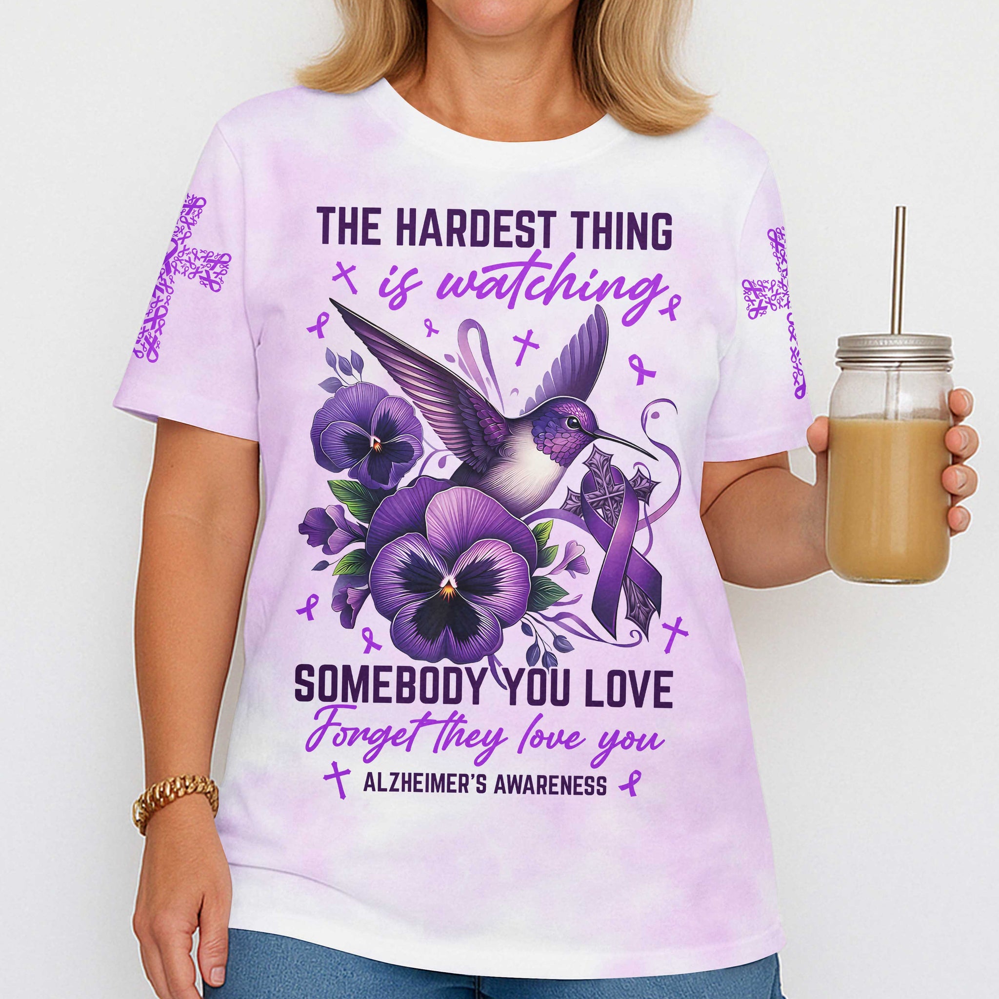 The Hardest Thing Is Watching Somebody You Love T-Shirt
