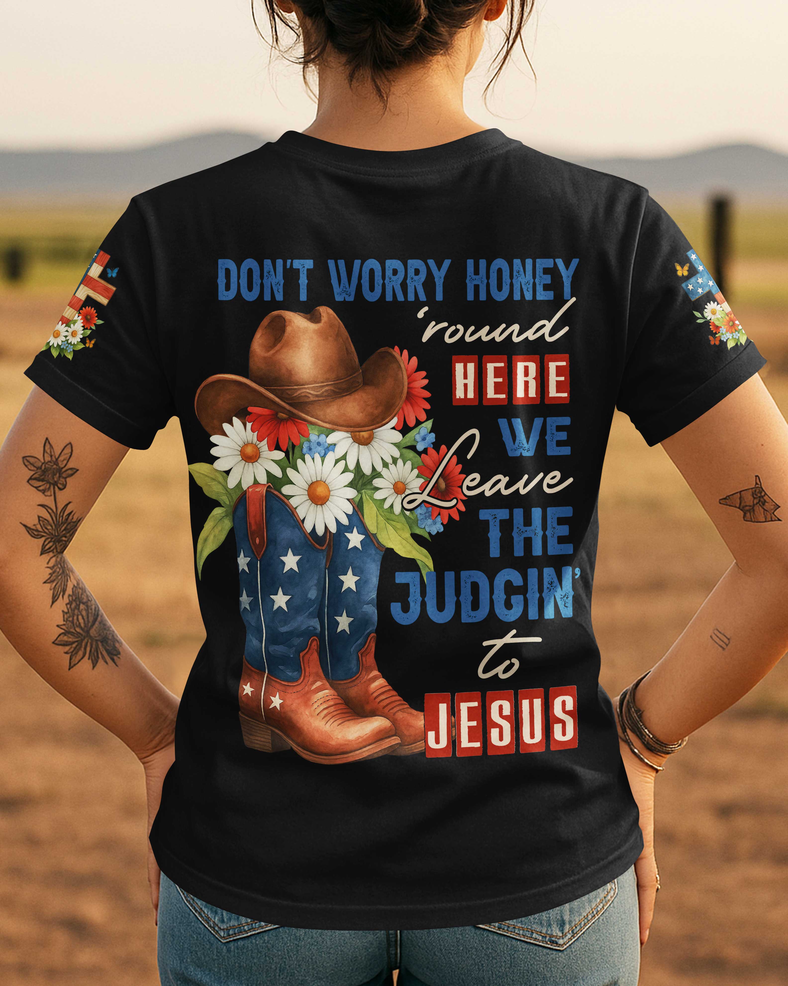 Don't Worry Honey T-Shirt