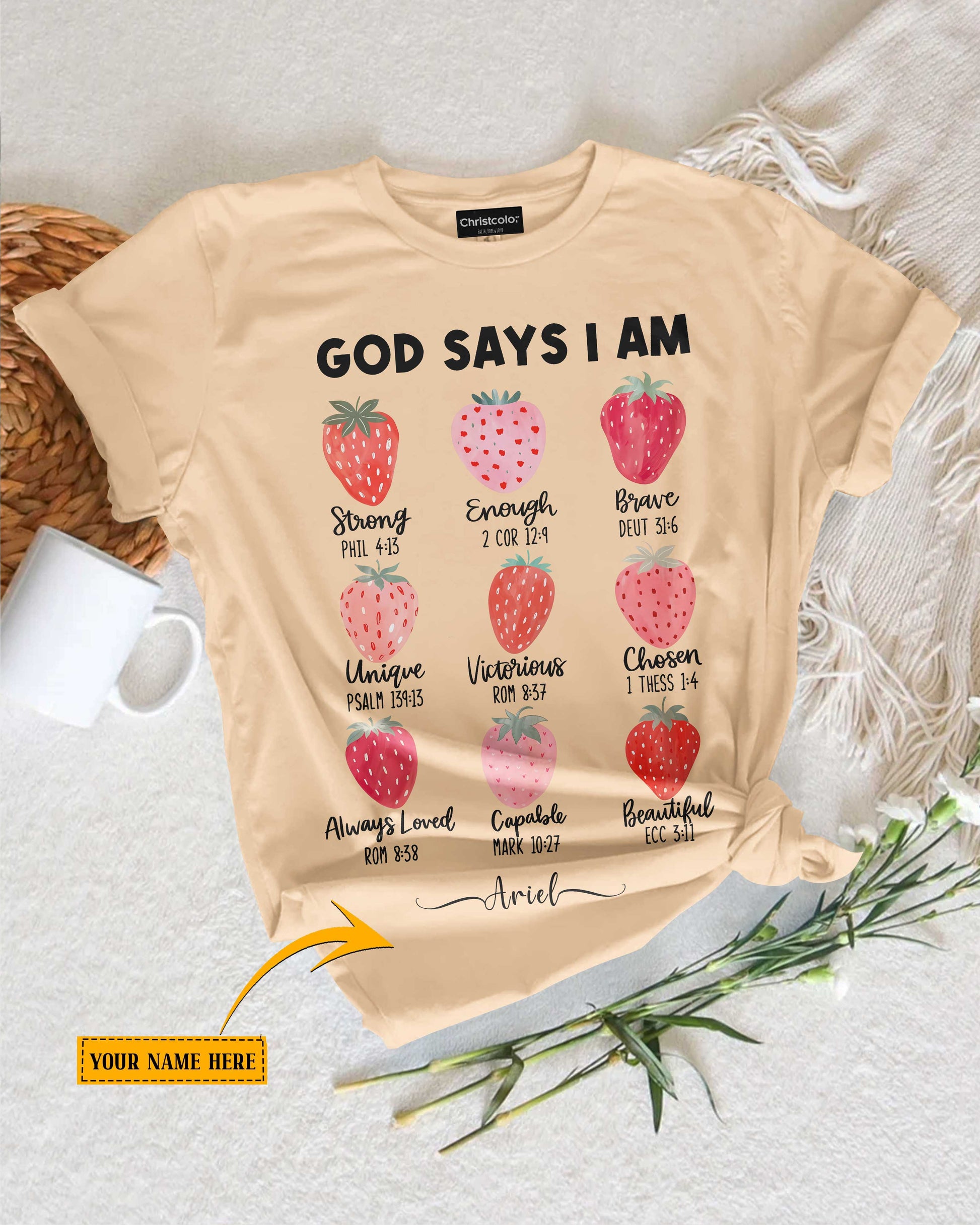 God Says I Am Strong Enough Custom T-Shirt