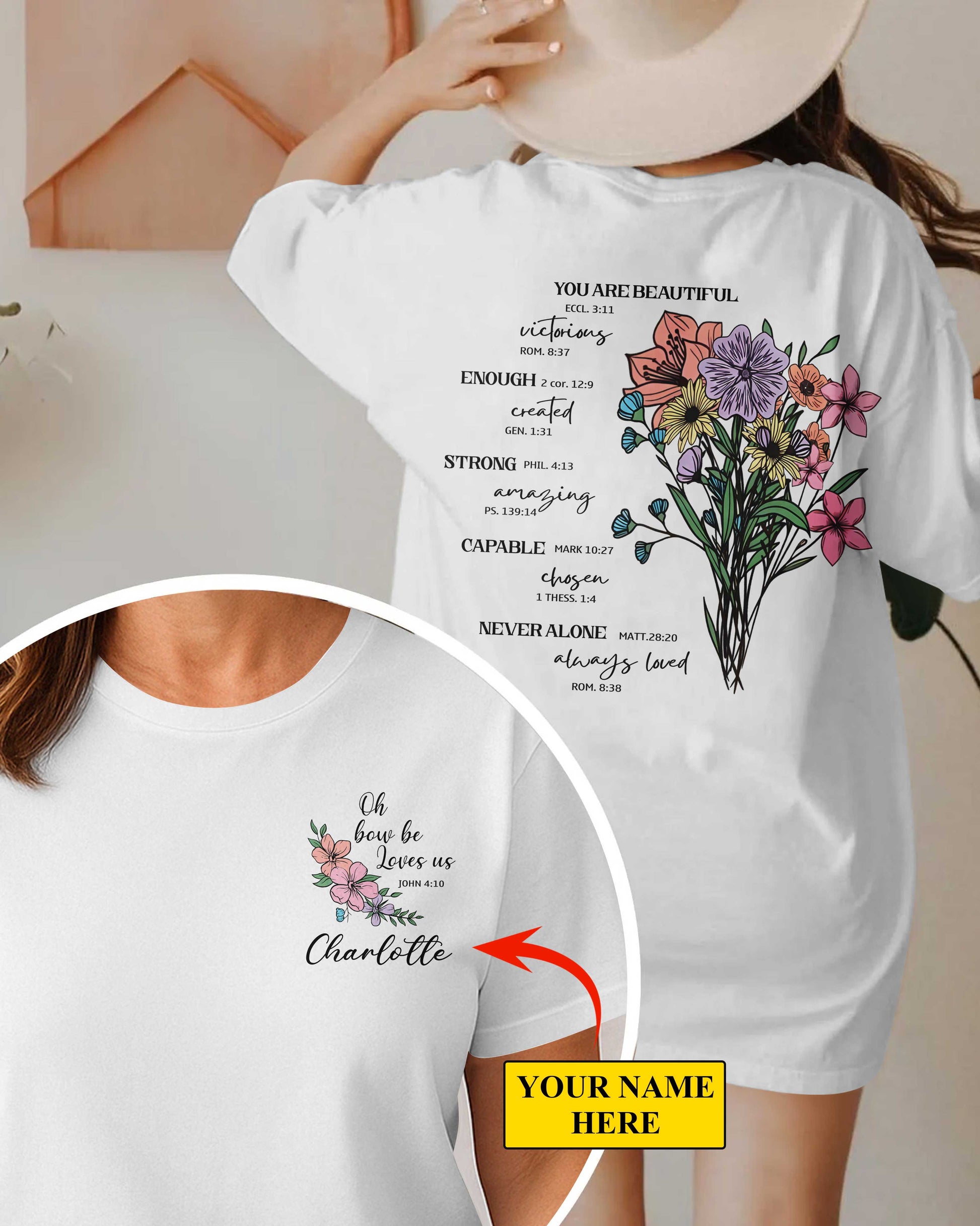 You Are Beautiful Custom T-Shirt